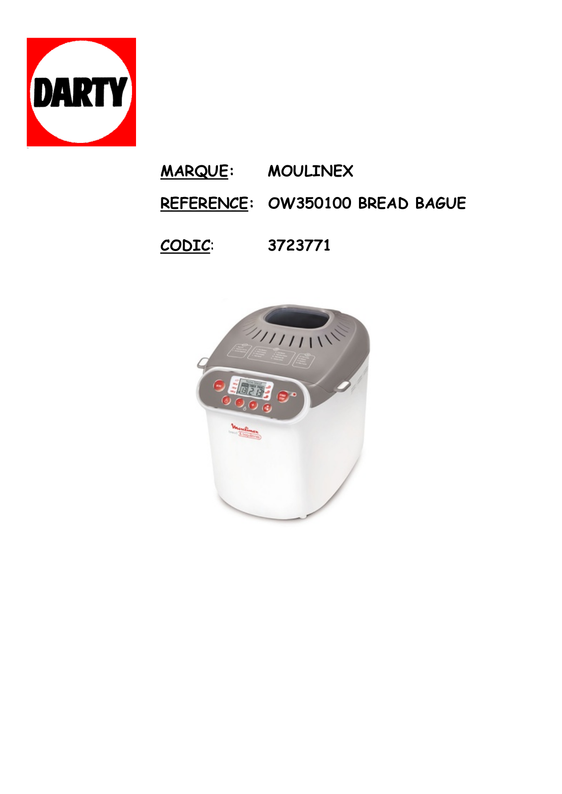 MOULINEX BREAD AND BAGUETTINE User Manual