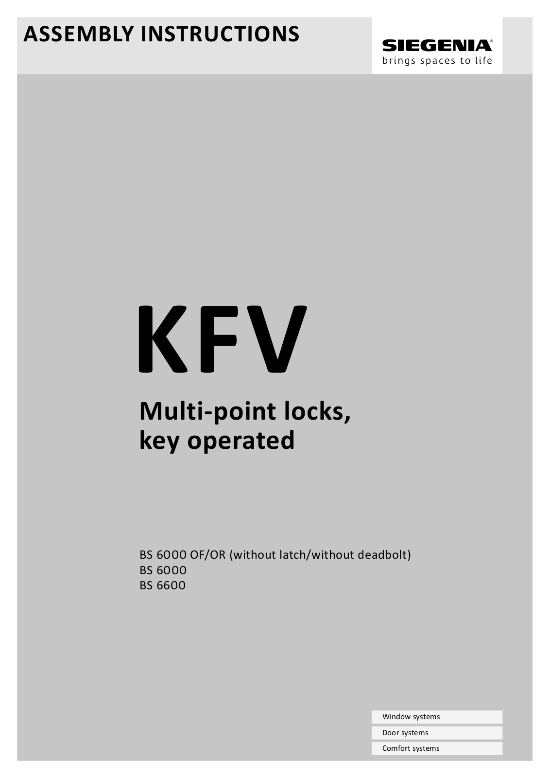 Siegenia KFV BS 6000 OF, KFV BS 6000 OR, KFV BS 6000, KFV BS 6600 Assembly Instructions Manual