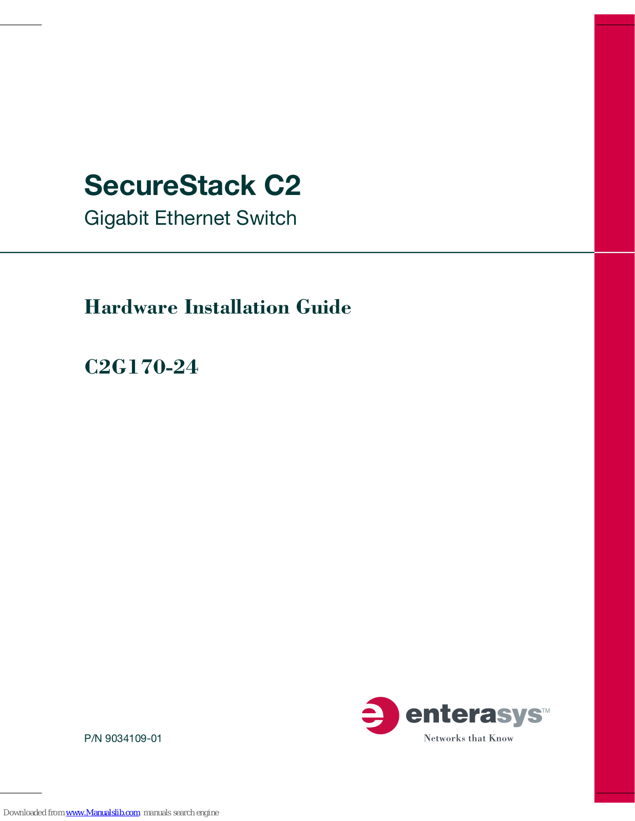 Enterasys SecureStack C2 C2G170-24, SecureStack C2G170-24 Hardware Installation Manual - ManualMachine.com