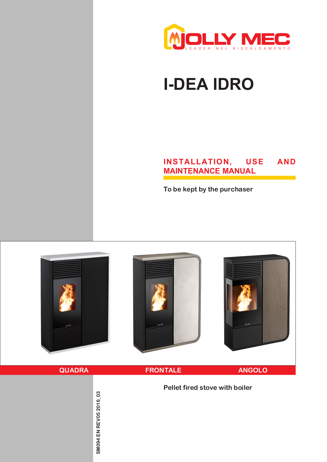 Jolly Mec I-DEA IDRO Installation, Use And Maintenance Manual - ManualMachine.com