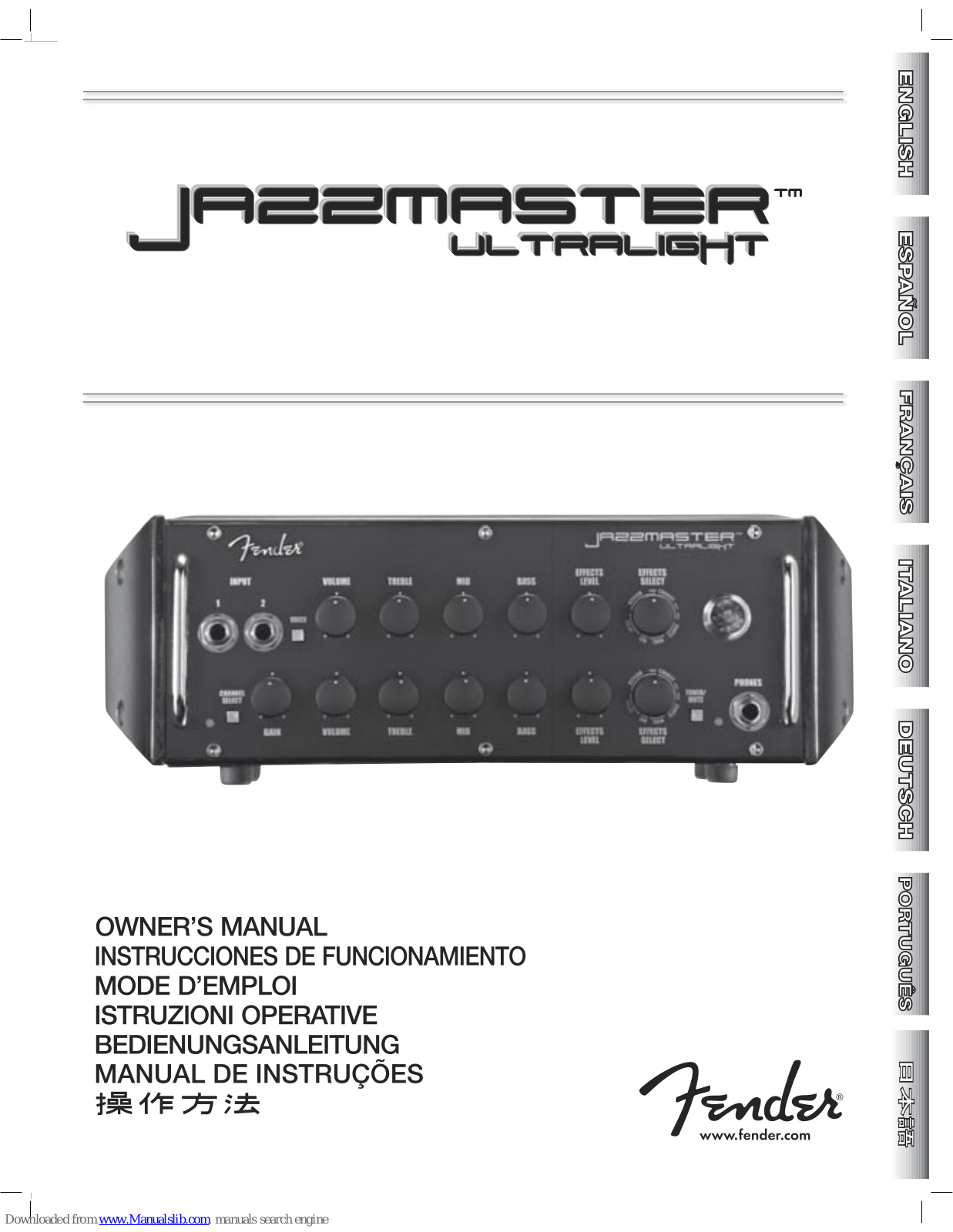 Fender Jazzmaster, Jazzmaster Ultralight Owner's Manual