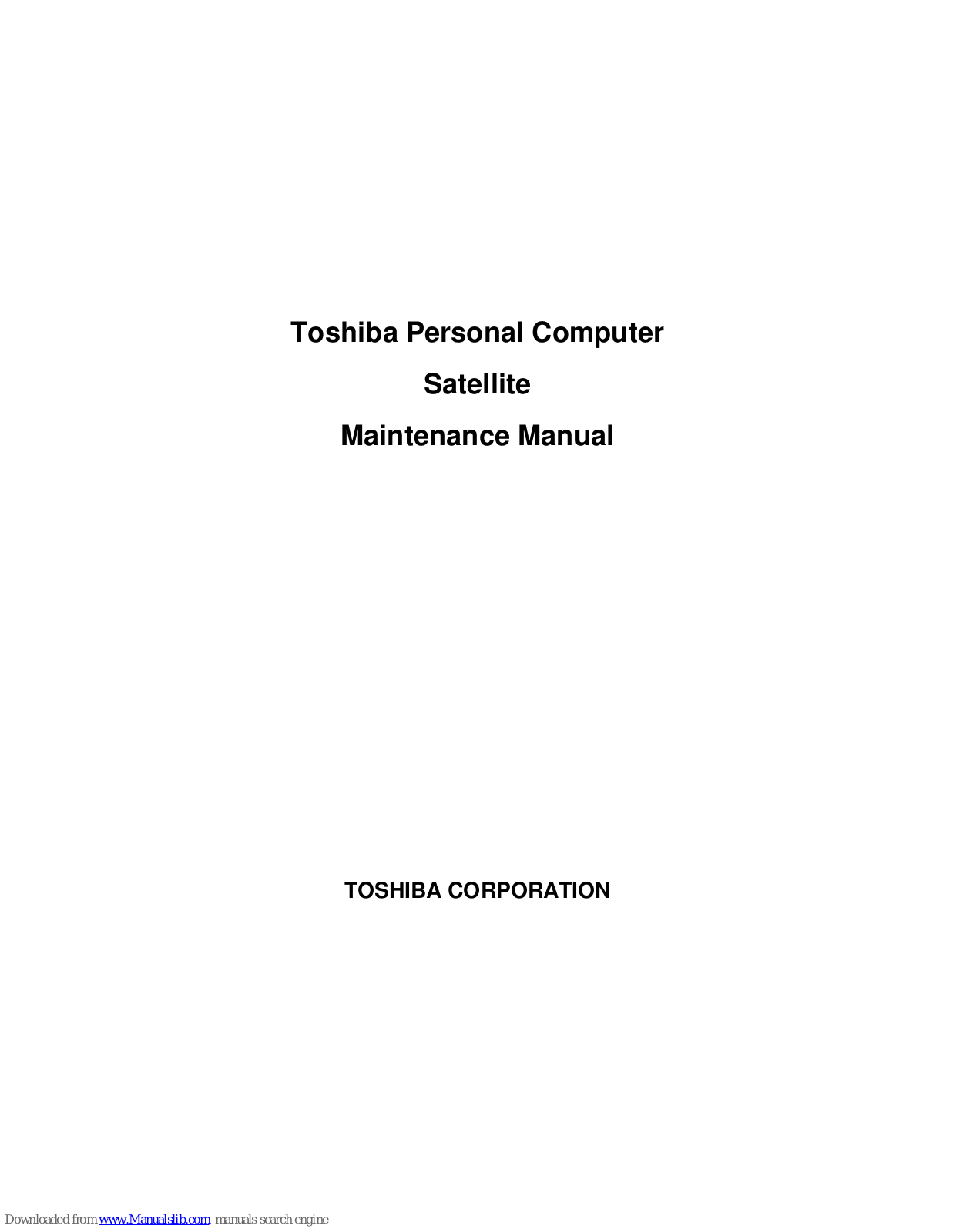 Toshiba Satellite Series, SatellitePro L550 Series Maintenance Manual