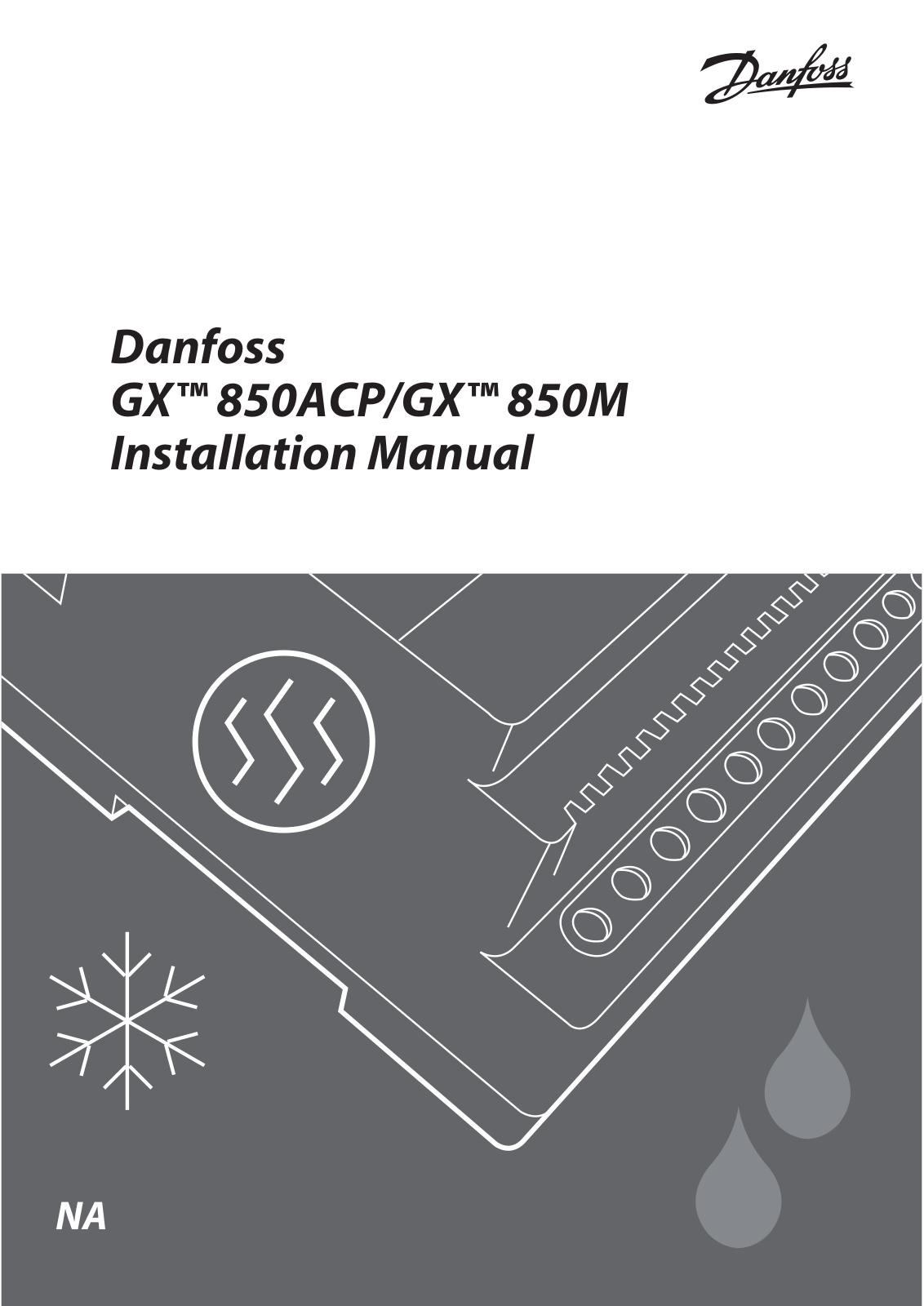 Danfoss GX 850ACP, GX 850M Installation guide