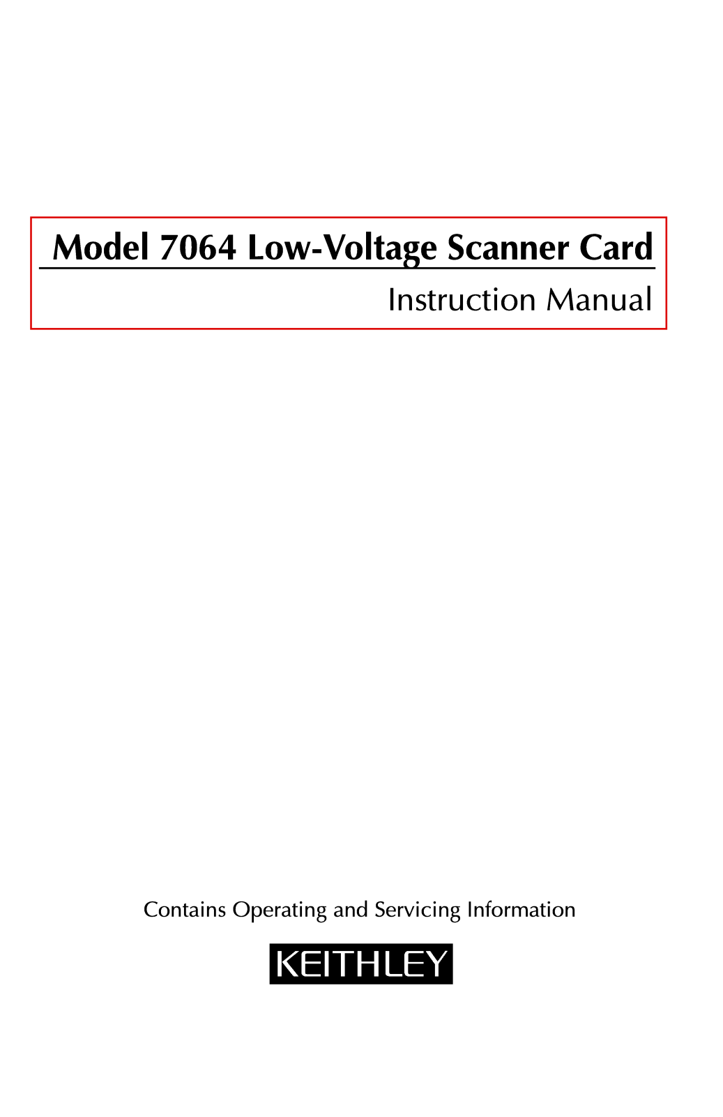 Keithley 7064 Service manual