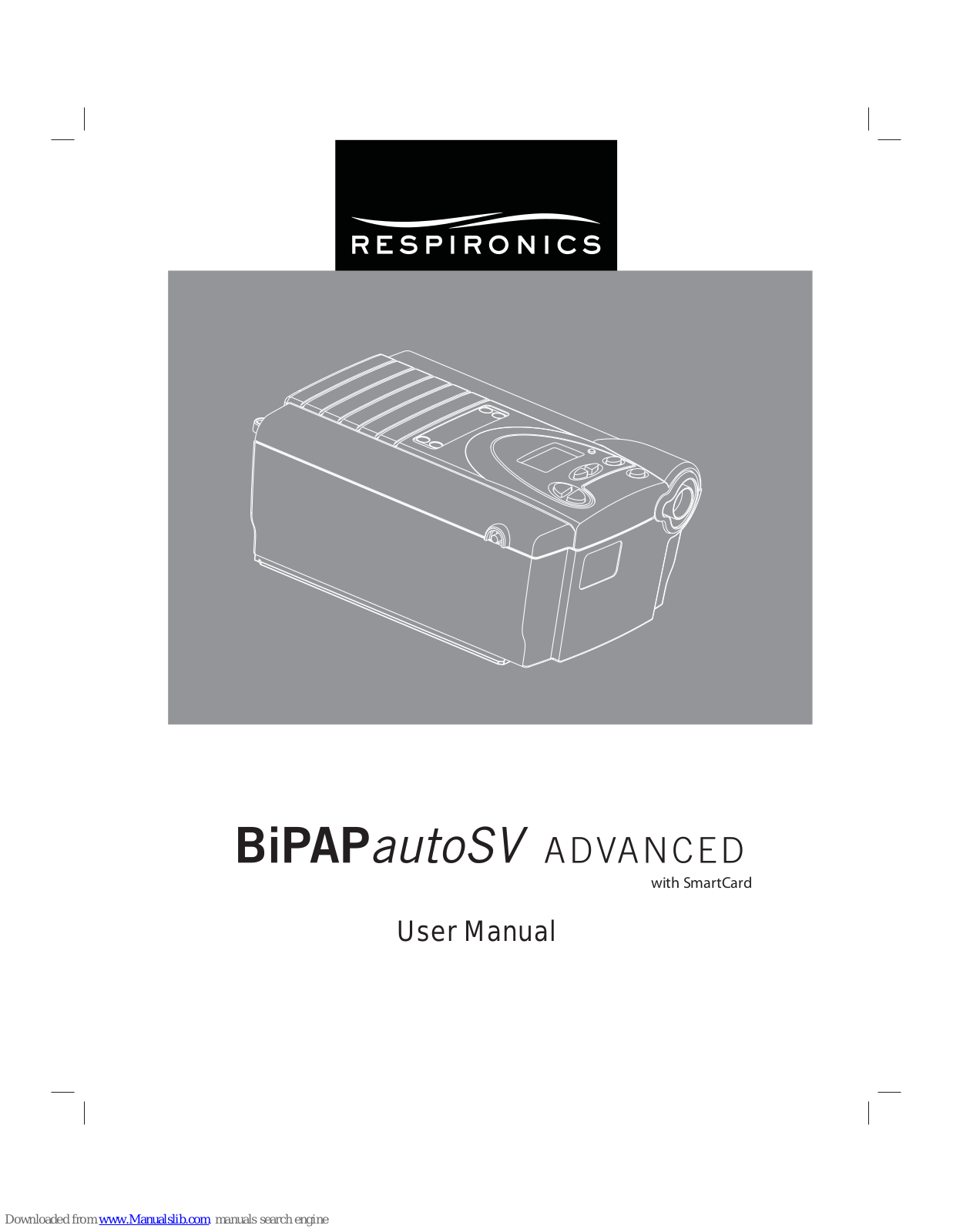 Respironics BiPAP autoSV Advanced User Manual