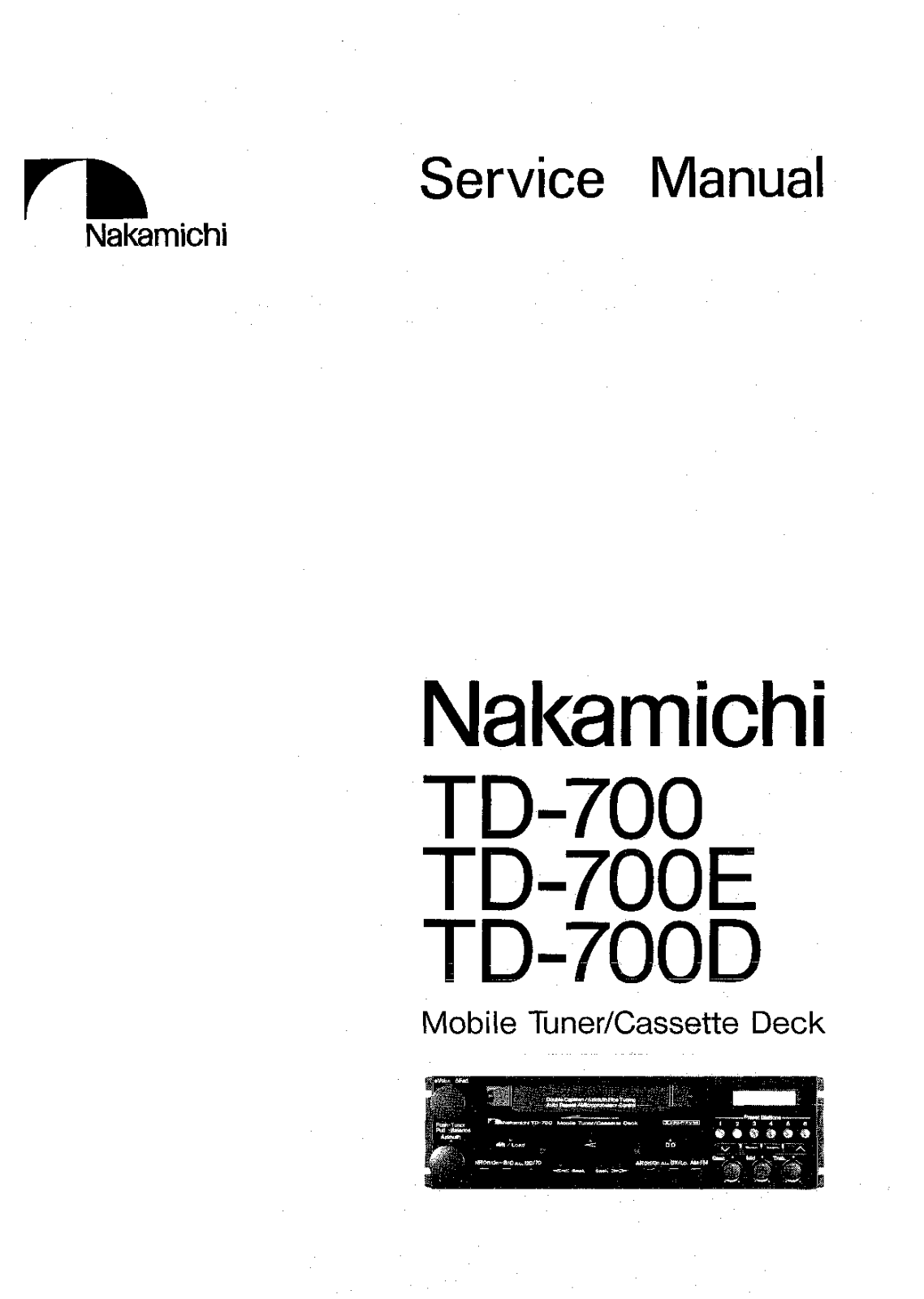 Nakamichi TD-700-D, TD-700-E Service manual