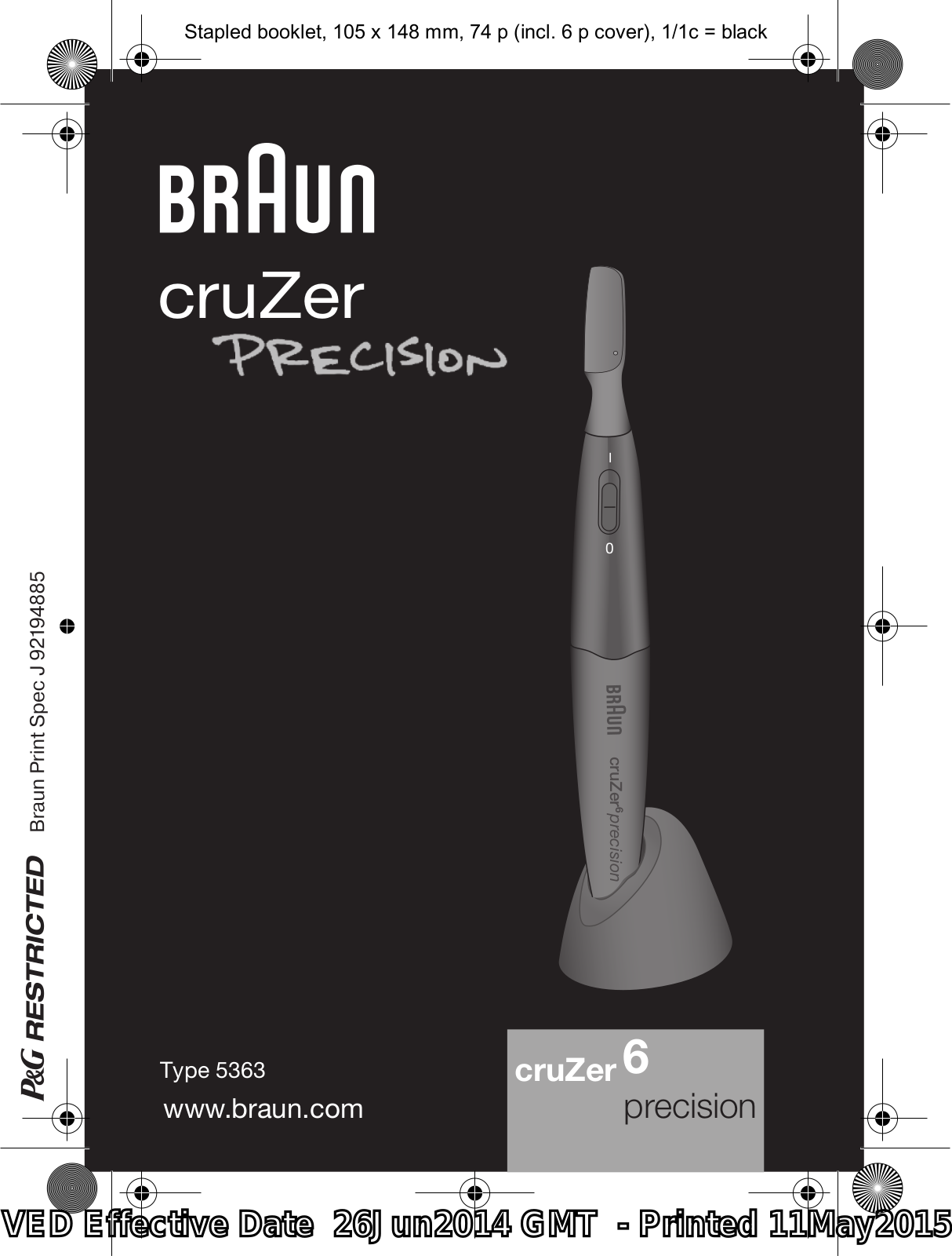 Braun cruZer6, PT10 User Manual