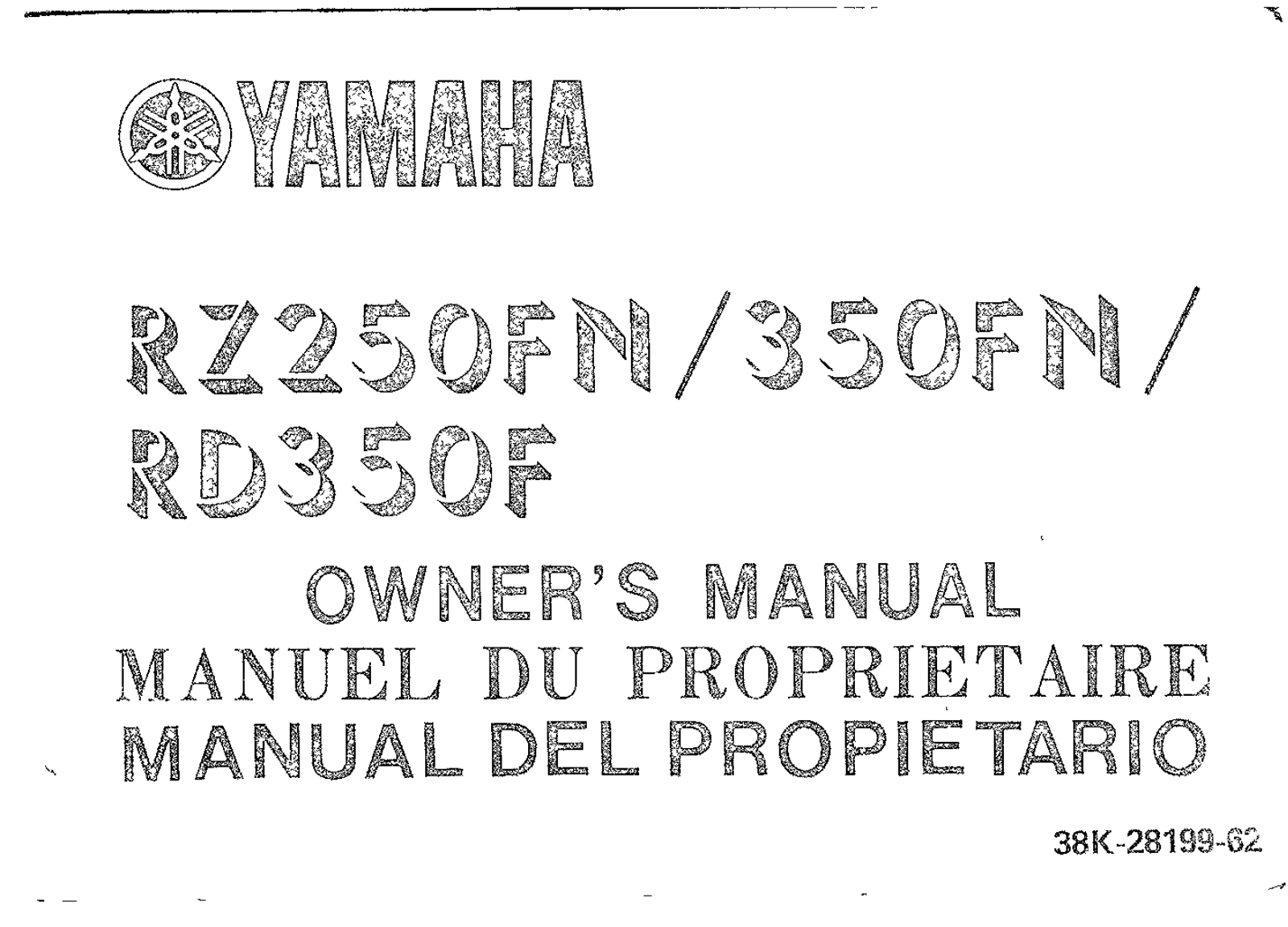 Yamaha RZ250FN 1985, RZ350FN 1985, RD350F 1985 Owner's manual