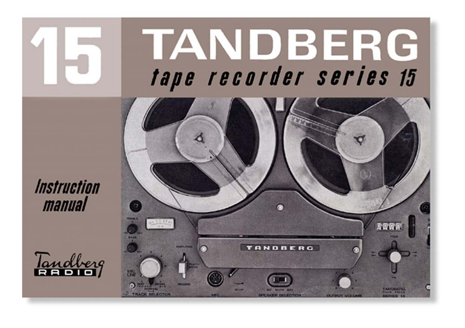 Tandberg 15 Owners manual