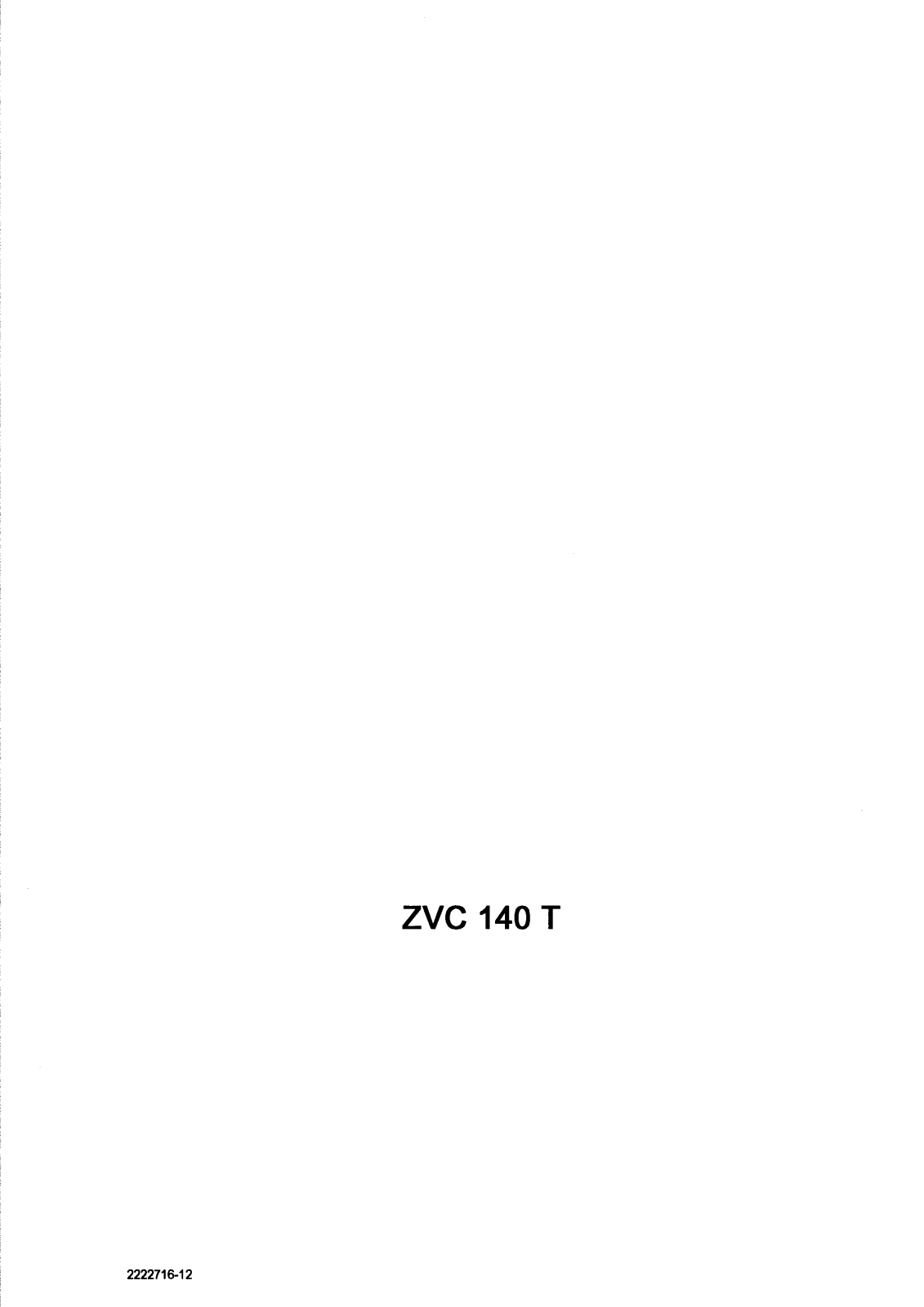 Zanussi ZVC140T USER MANUAL