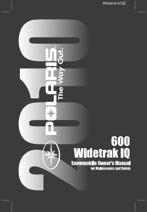 Polaris 600 IQ Widetrak, 600 Widetrak IQ User Manual