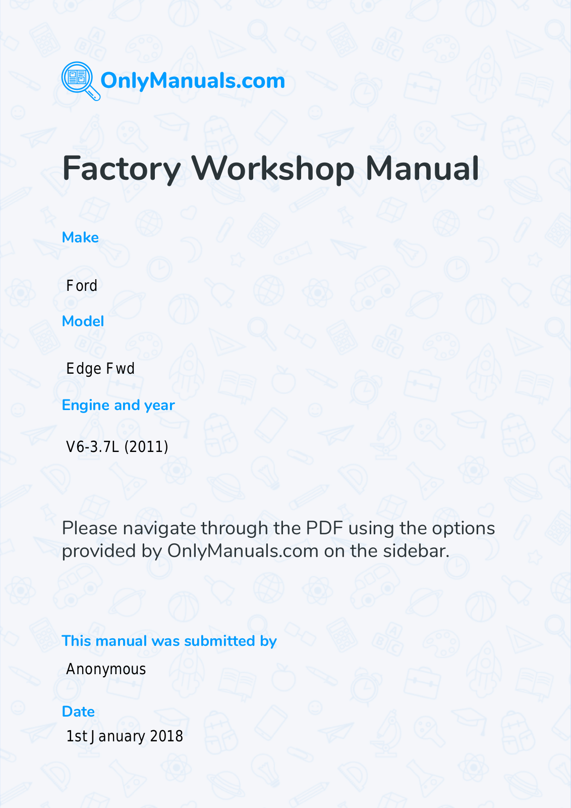 Ford Edge FWD 3.7 (2011) Workshop Manual - ManualMachine.com