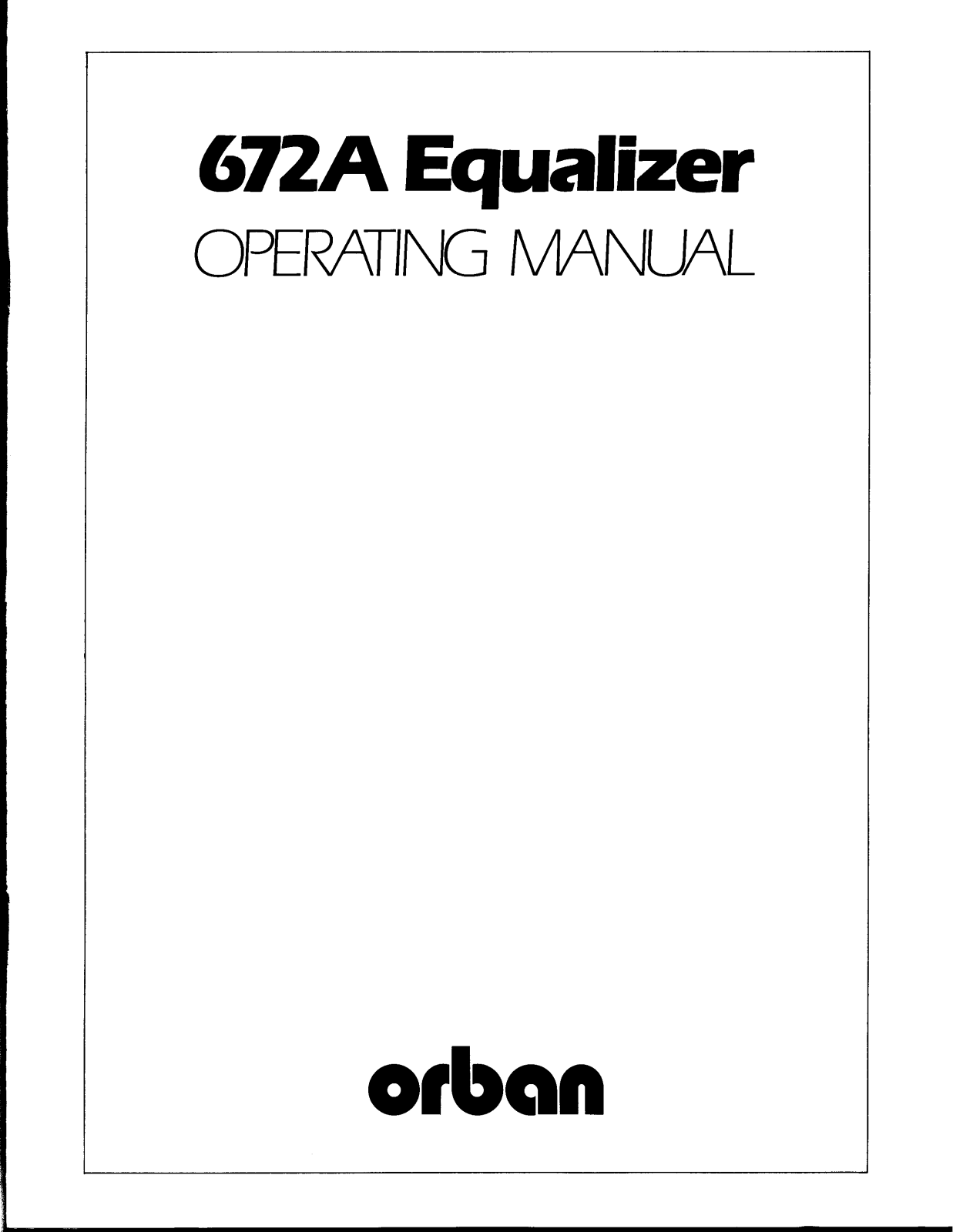 Orban 672A Service manual