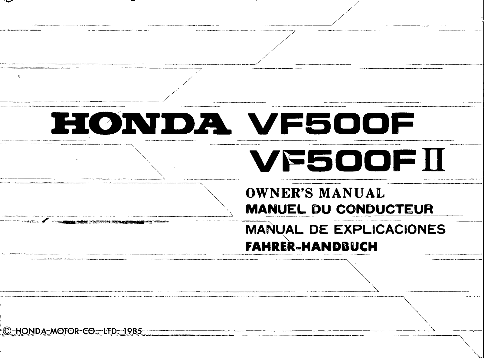 Honda VF500F, VF500FII 1985 Owner's Manual