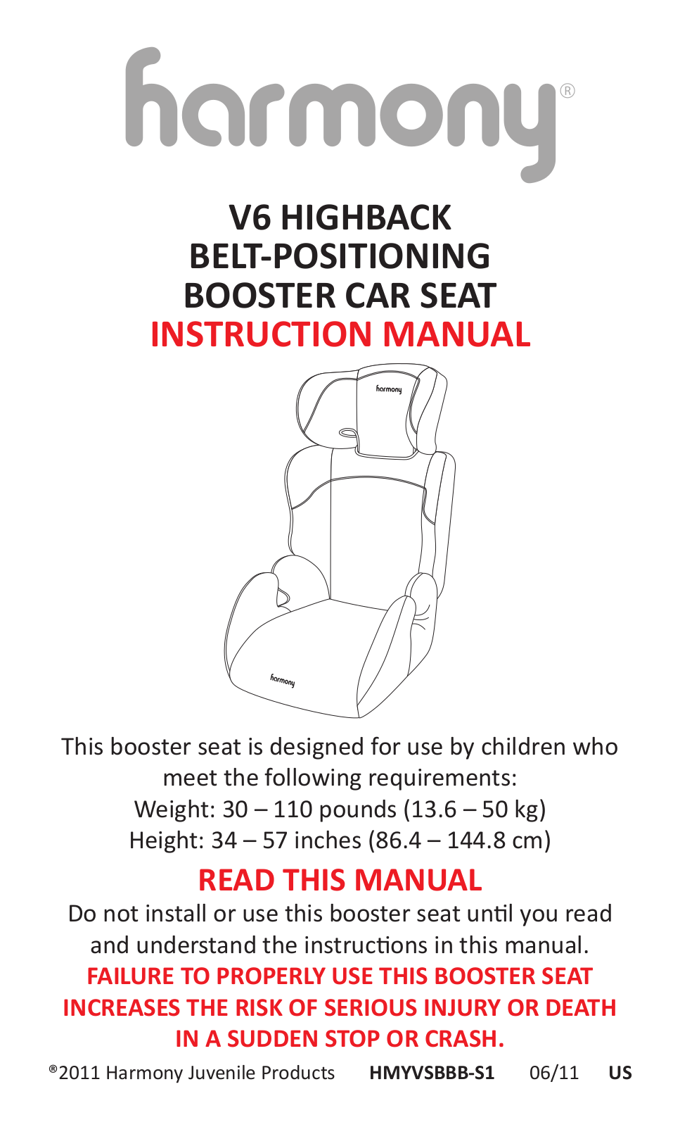 Harmony V6 Highback, Belt-Positioning Booster Car Seat Instruction Manual