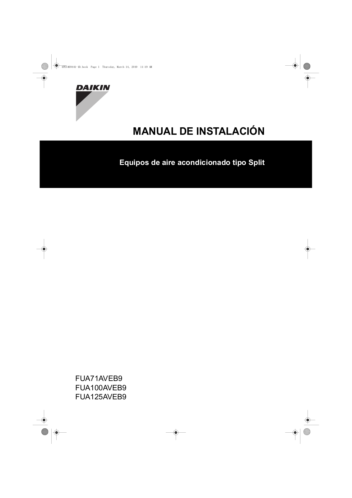 Daikin FUA71AVEB9, FUA100AVEB9, FUA125AVEB9 Installation manuals