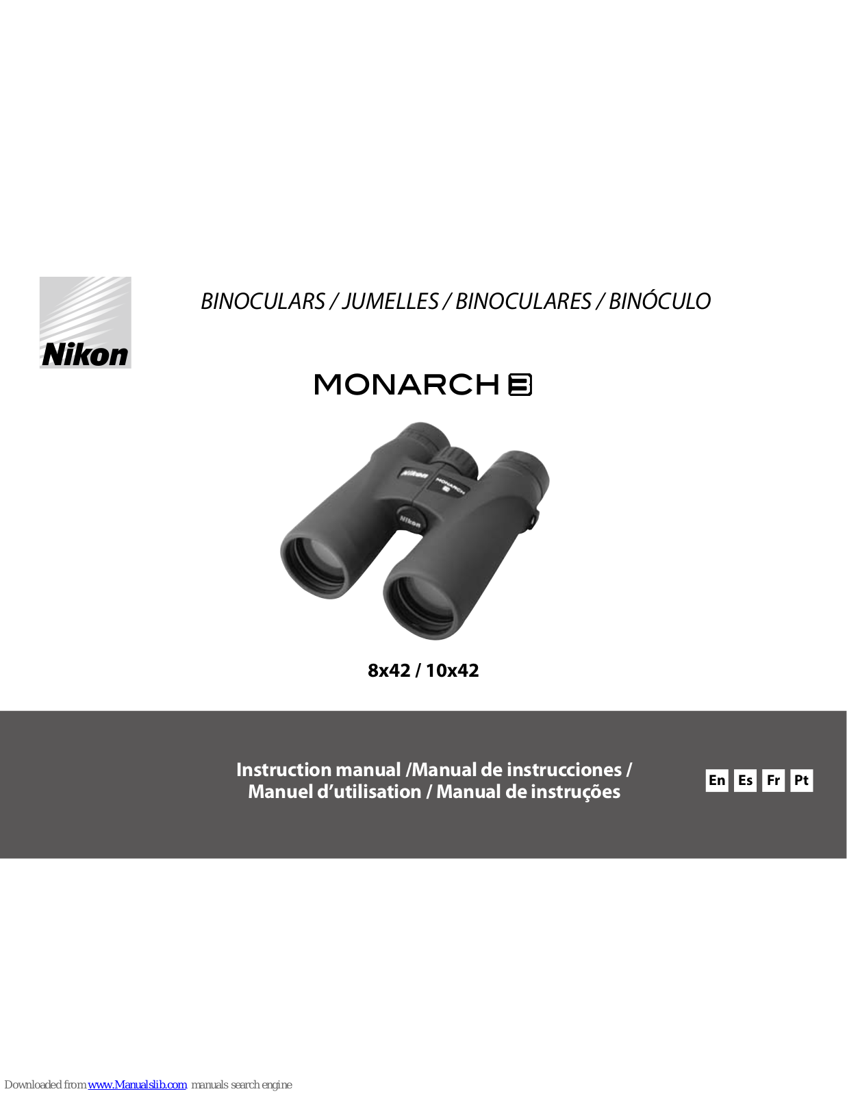 Nikon Monarch 8x42, Monarch 10x42, Monarch 3 8x42, Monarch 3 10x42 Instruction Manual - ManualMachine.com