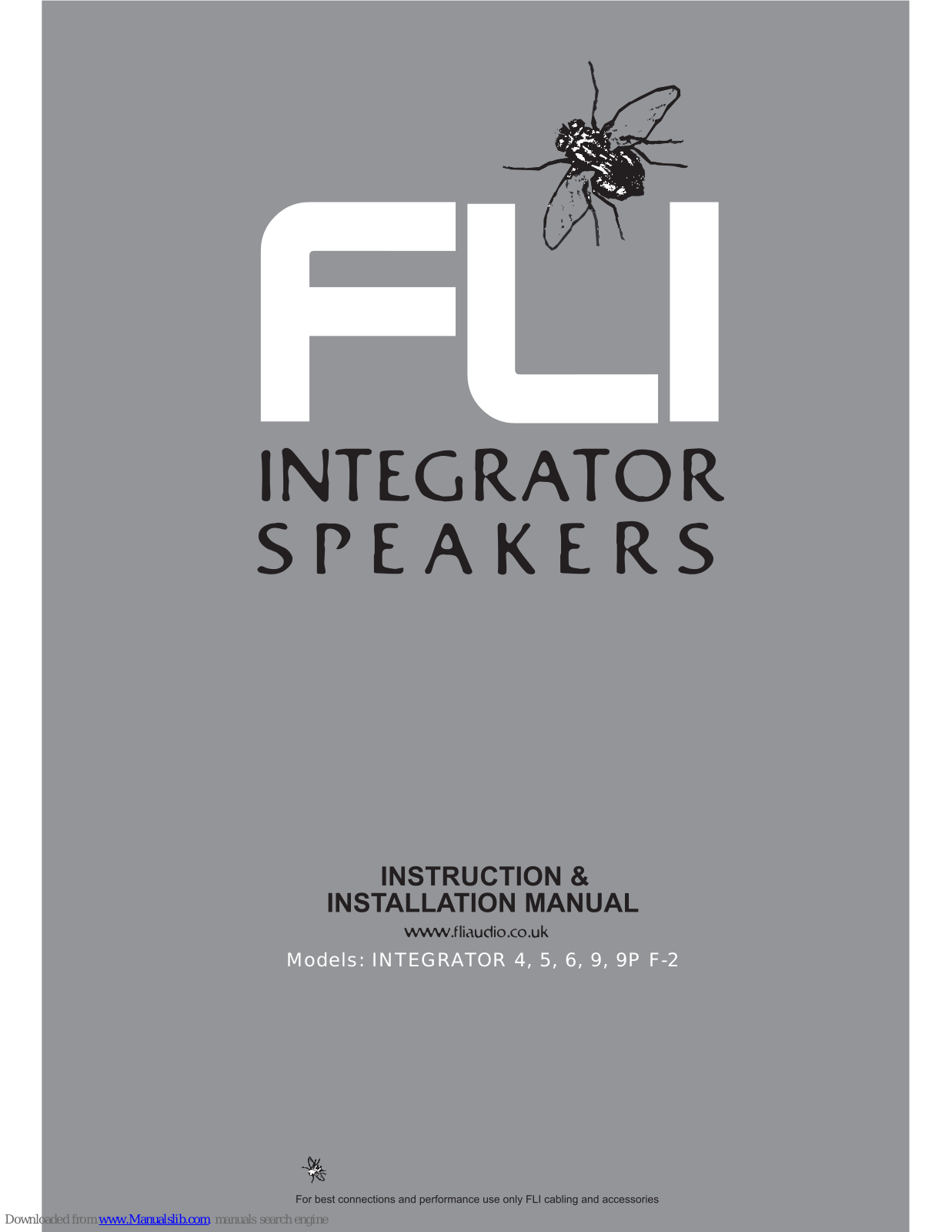 FLI Audio INTEGRATOR 4, INTEGRATOR 5, INTEGRATOR 9, INTEGRATOR 6, INTEGRATOR 9P F-2 Instruction & Installation Manual