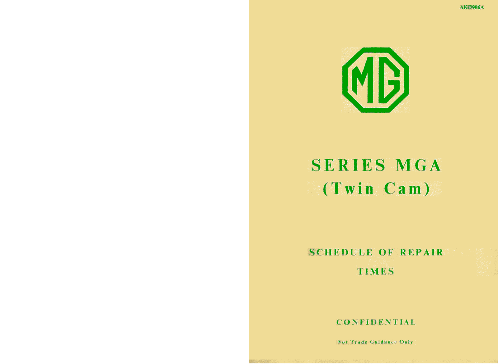 MG MGA Twin Cam Schedule User Manual