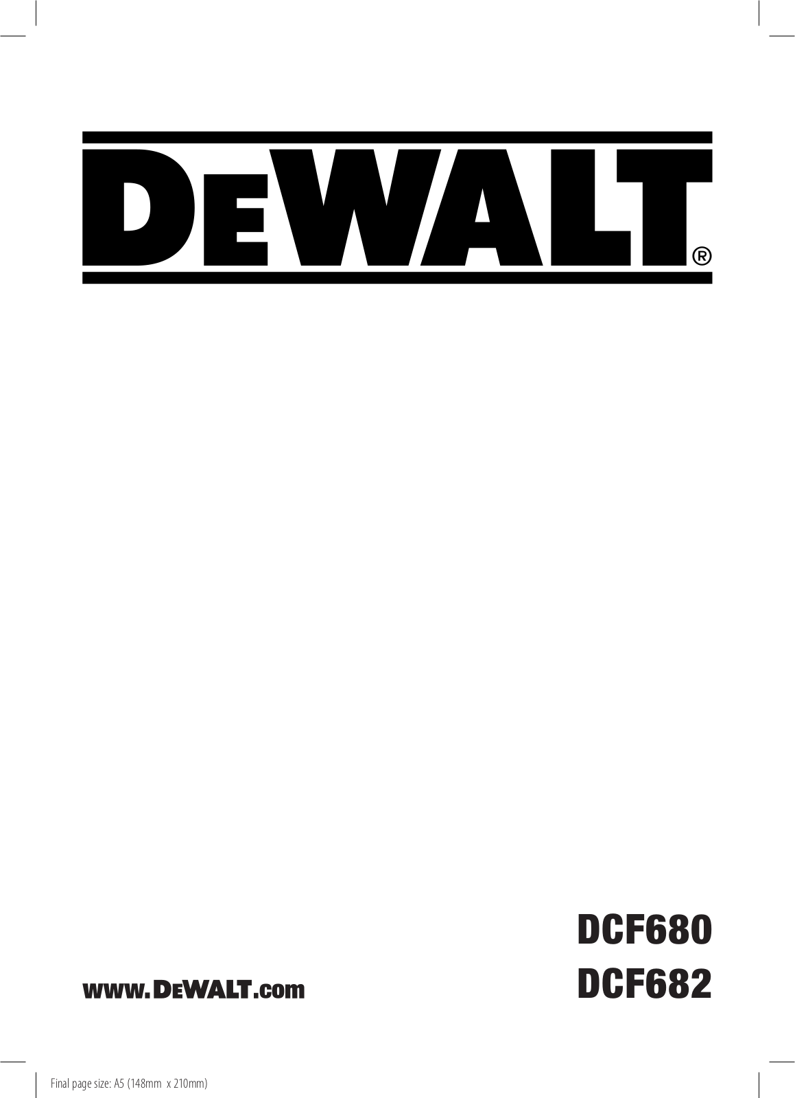 DeWalt DCF680G2F operation manual