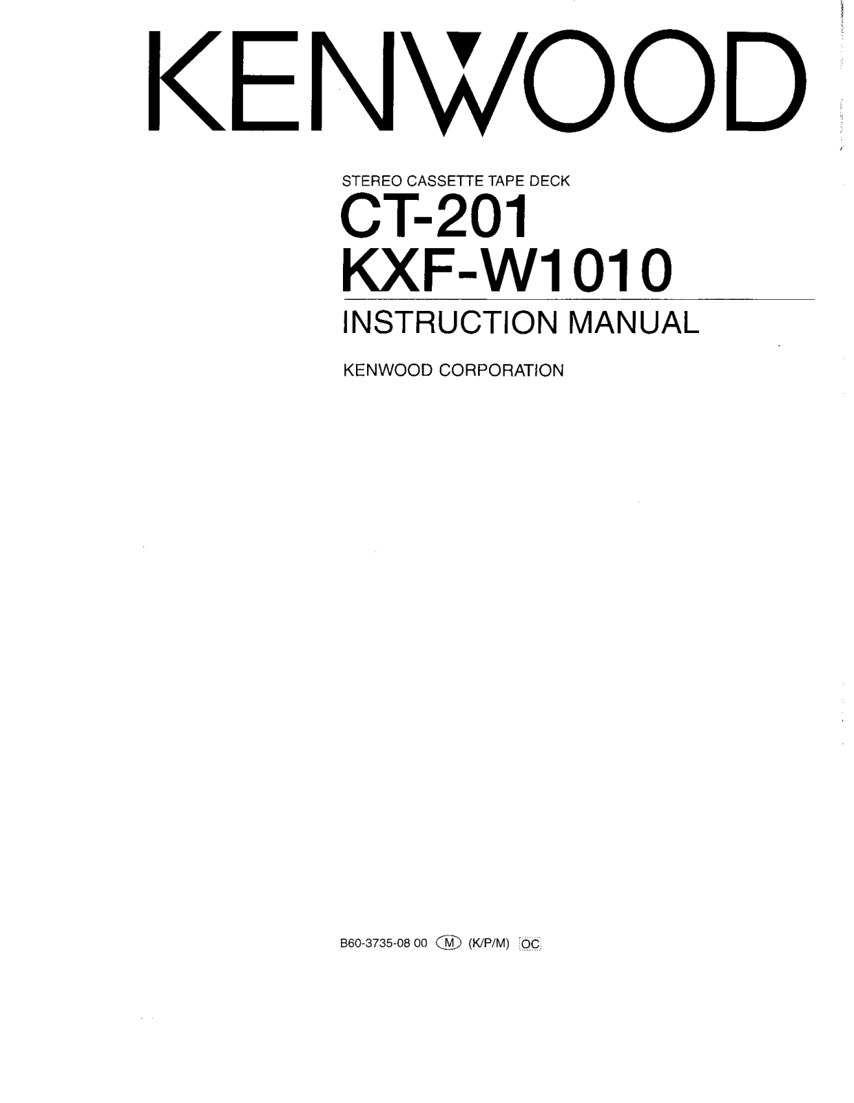 Kenwood KXF-W1010, CT-201 User Manual