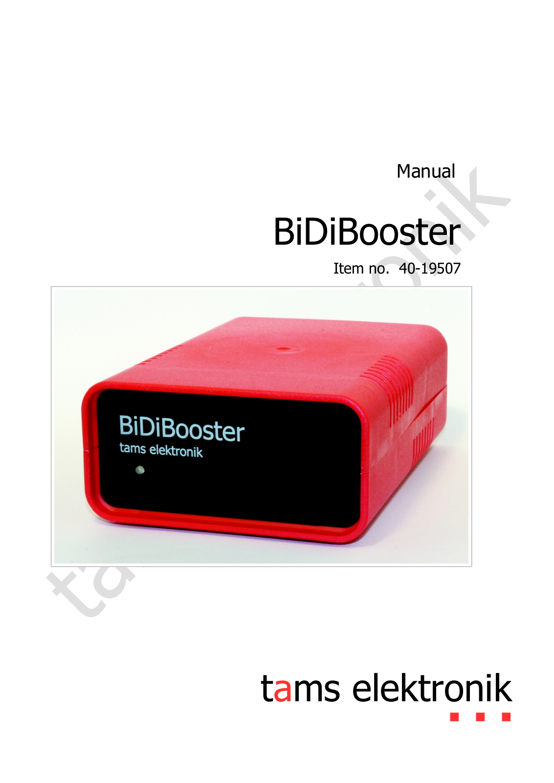 TAMS Elektronik BiDiBooster, 40-19507 User guide