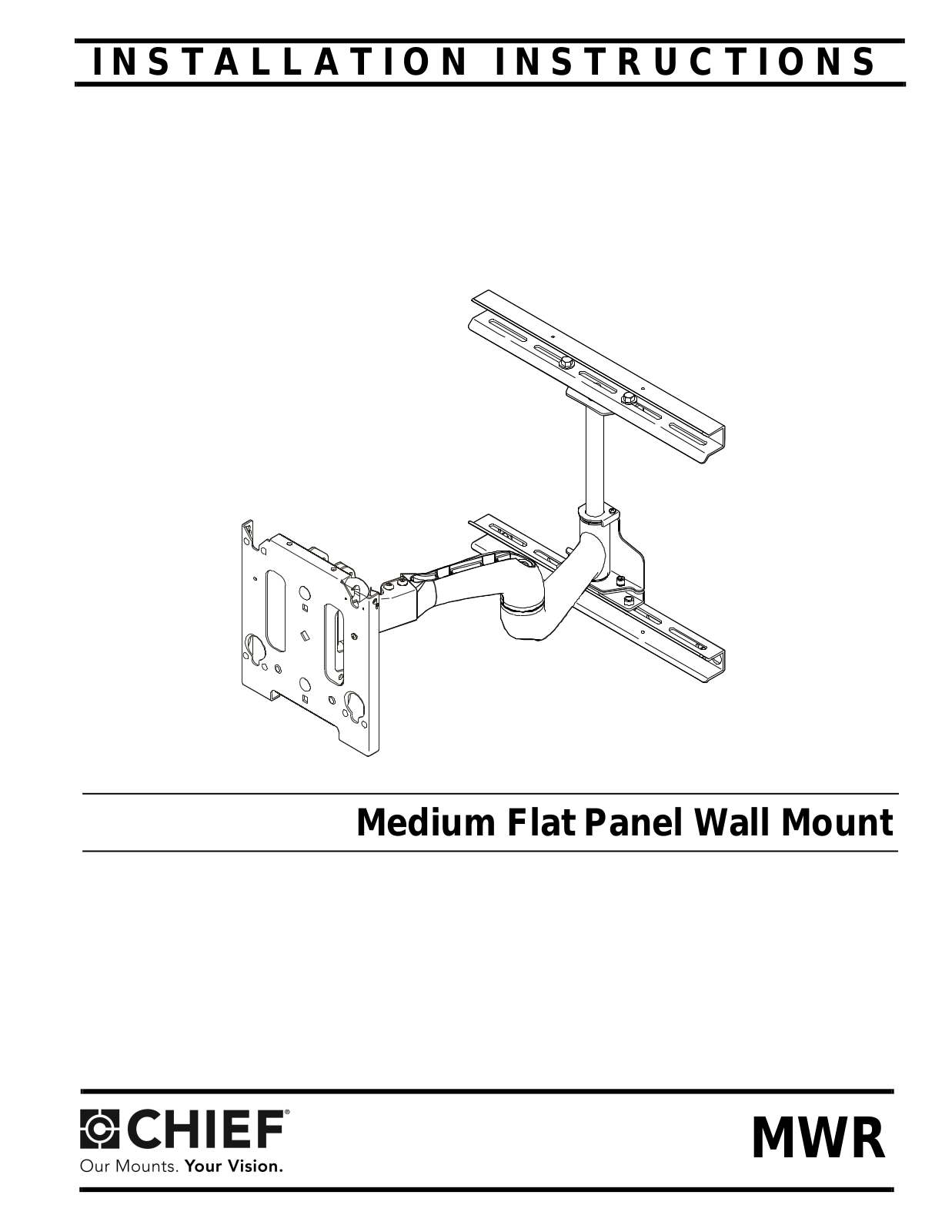 CHIEF MWR User Manual