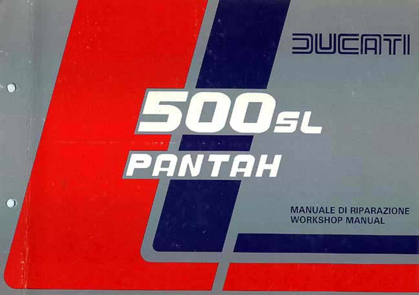 Ducati 500 SL Pantah Workshop Manual