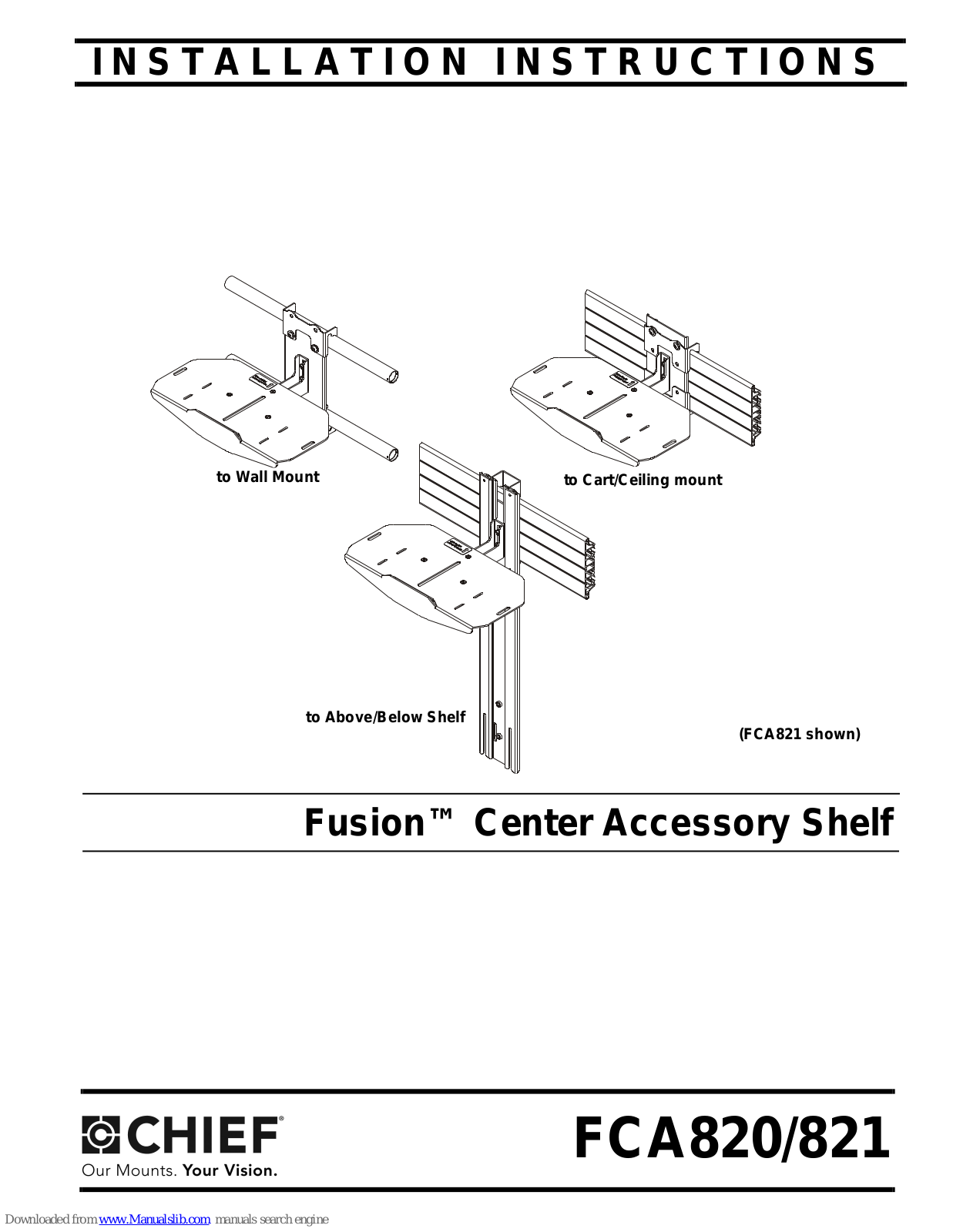 CHIEF Fusion FCA820, Fusion FCA821 Installation Instructions Manual - ManualMachine.com