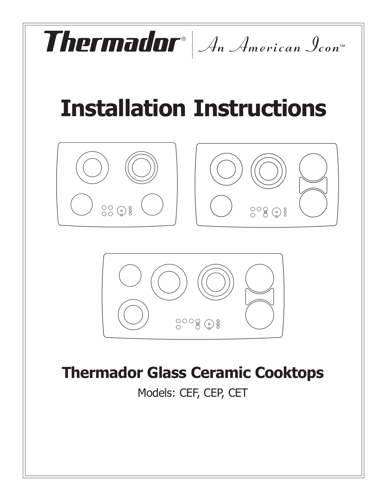 Thermador CEF, CET Installation Instructions