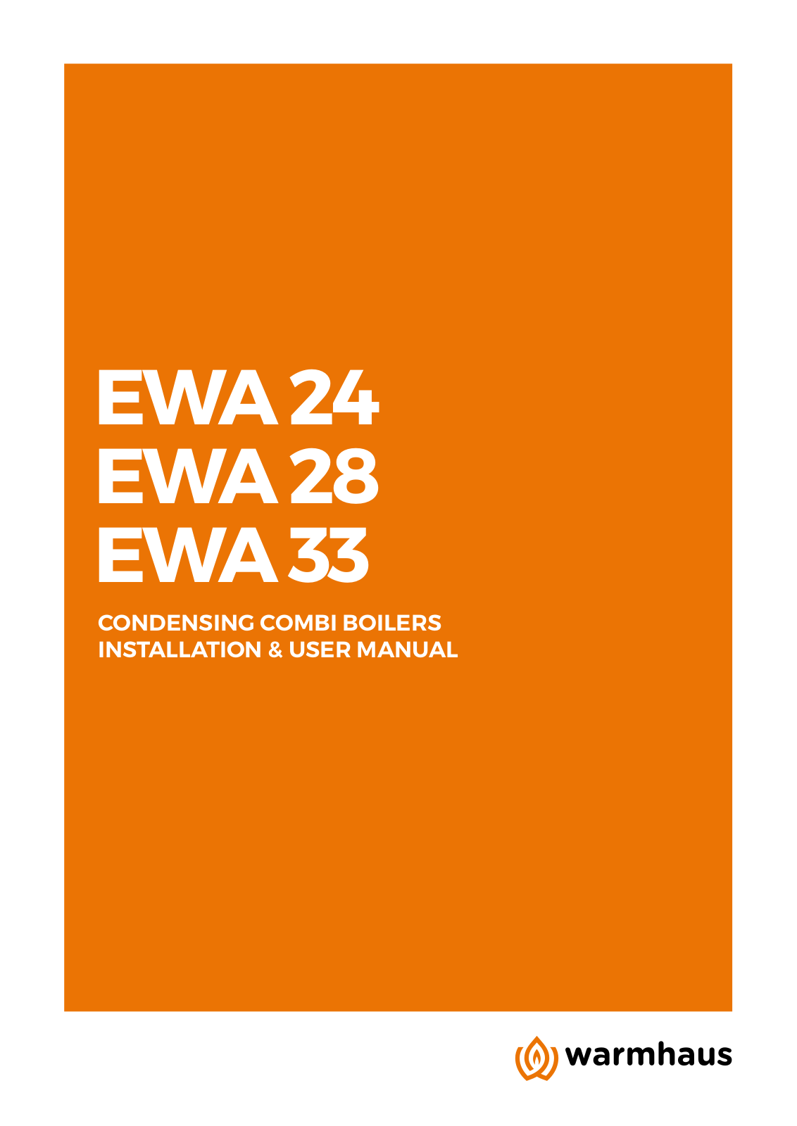 Warmhaus EWA 28, EWA 24, EWA 33 Installation & User Manual