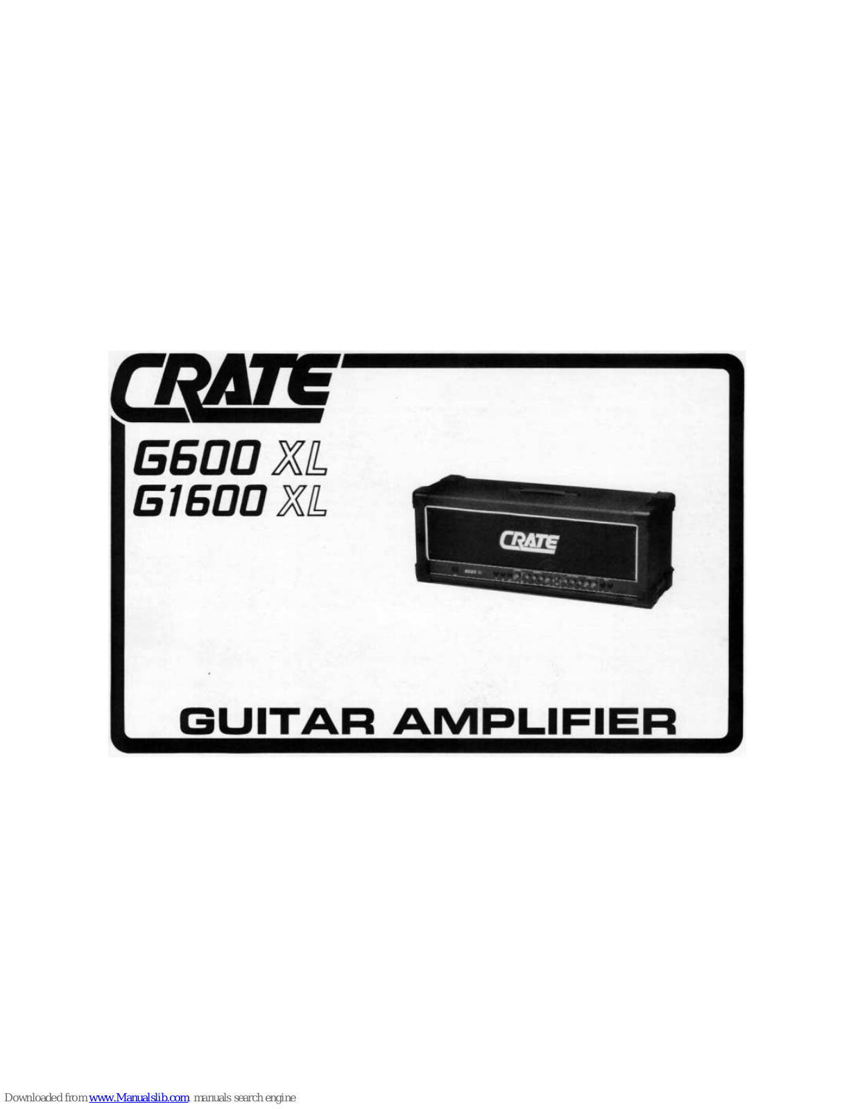 Crate G1600XL, G600XL User Manual