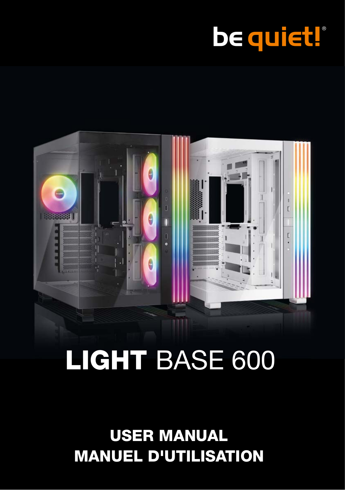 BE QUIET! Light Base 600 User guide - ManualMachine.com