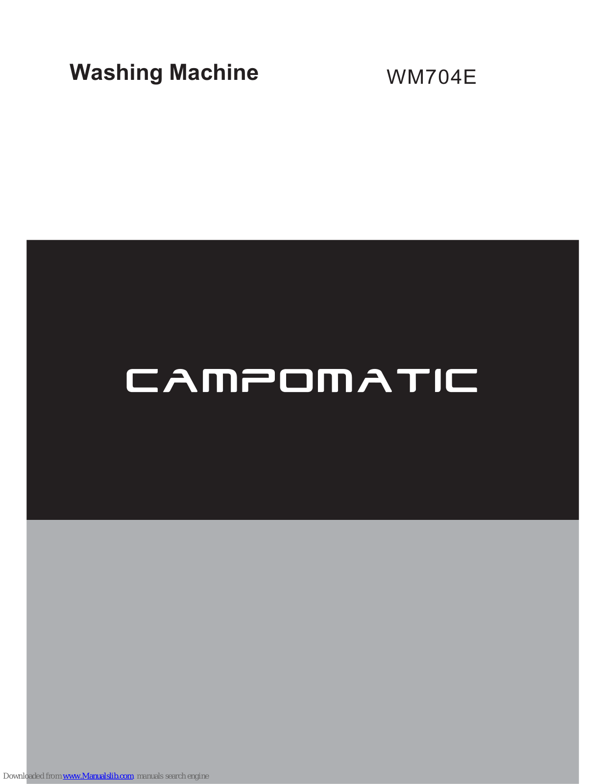 Campomatic WM704E User Manual - ManualMachine.com