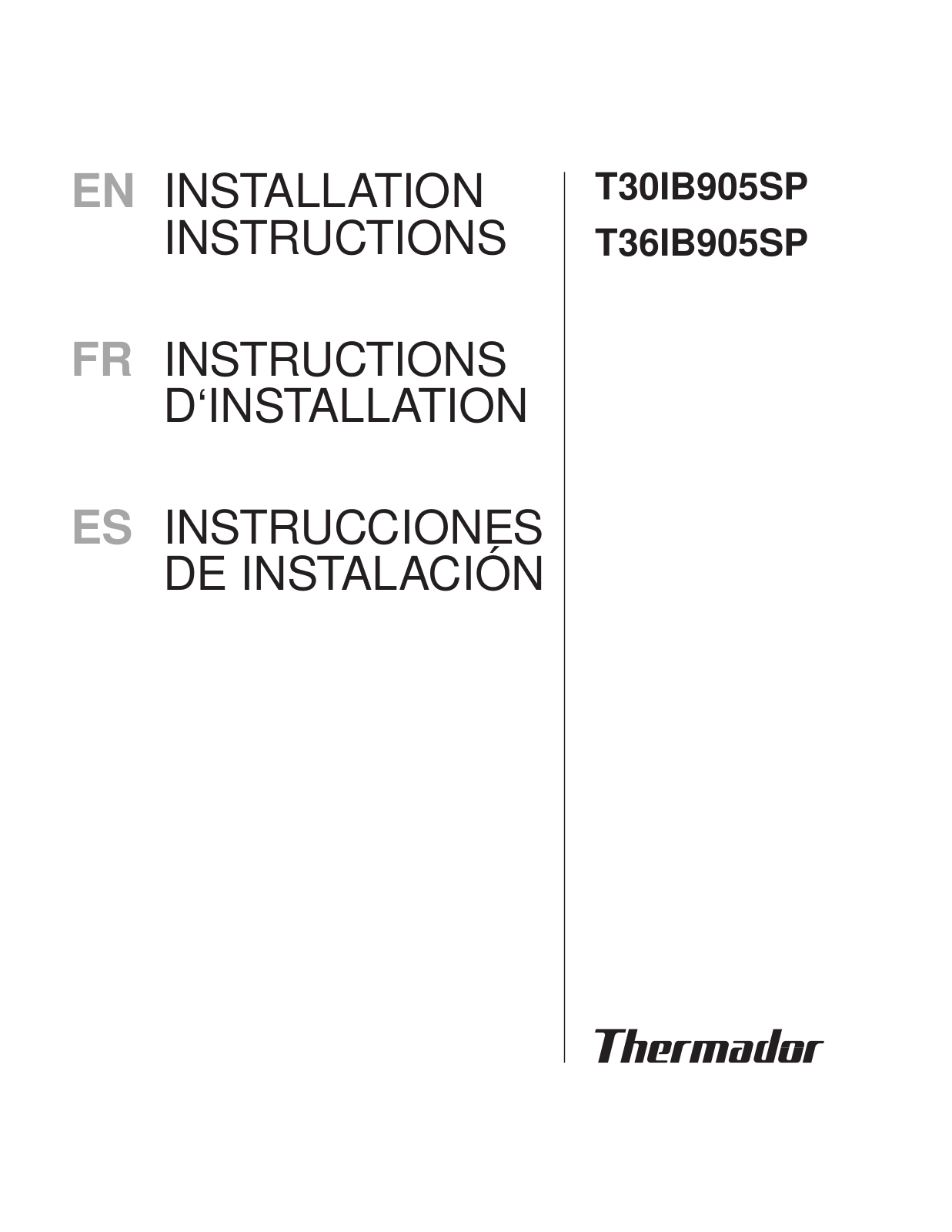 Thermador T36IB905SP, T30IB905SP Installation Guide