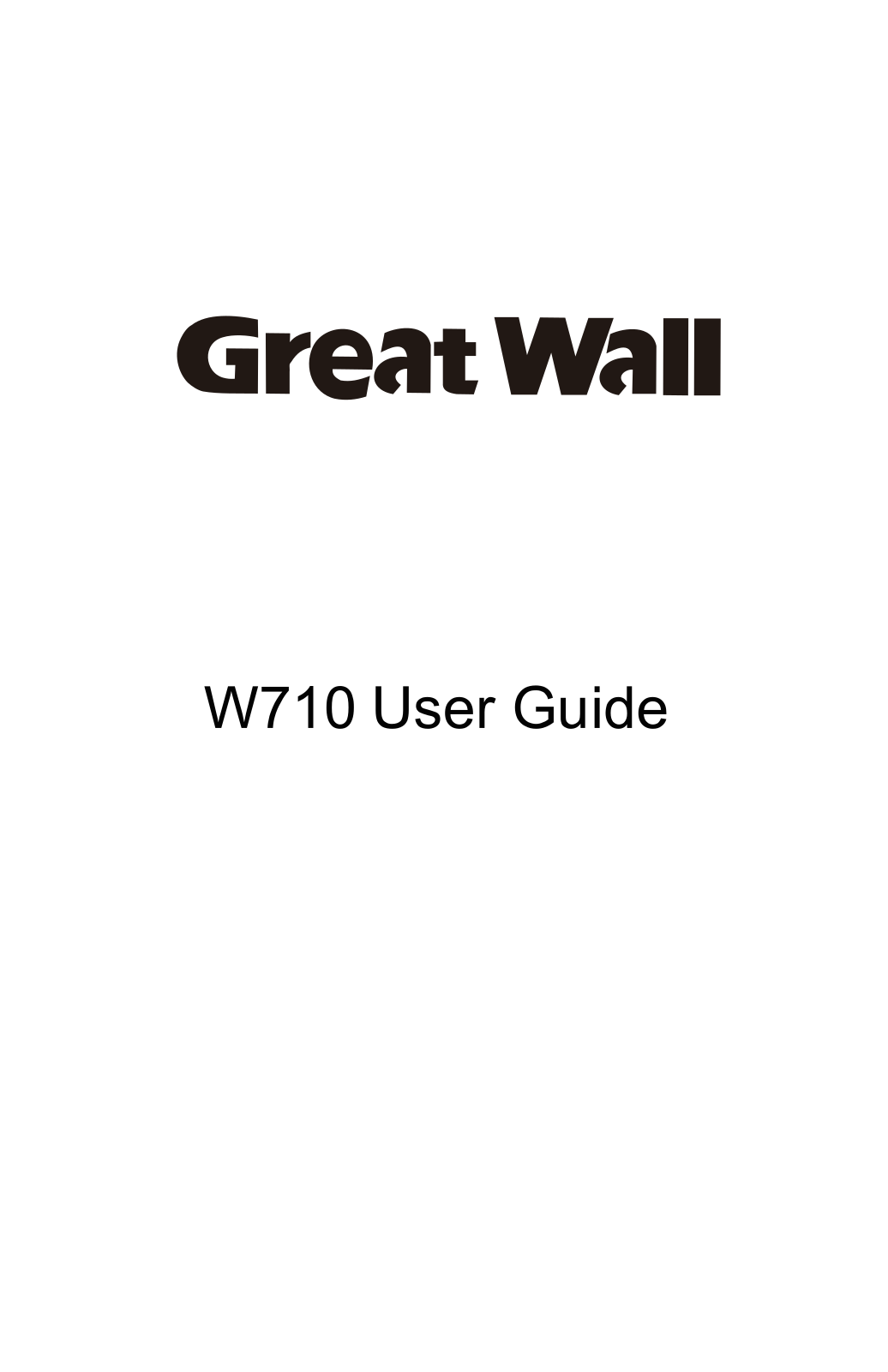 China GreatWall Technology Group W710 User Manual