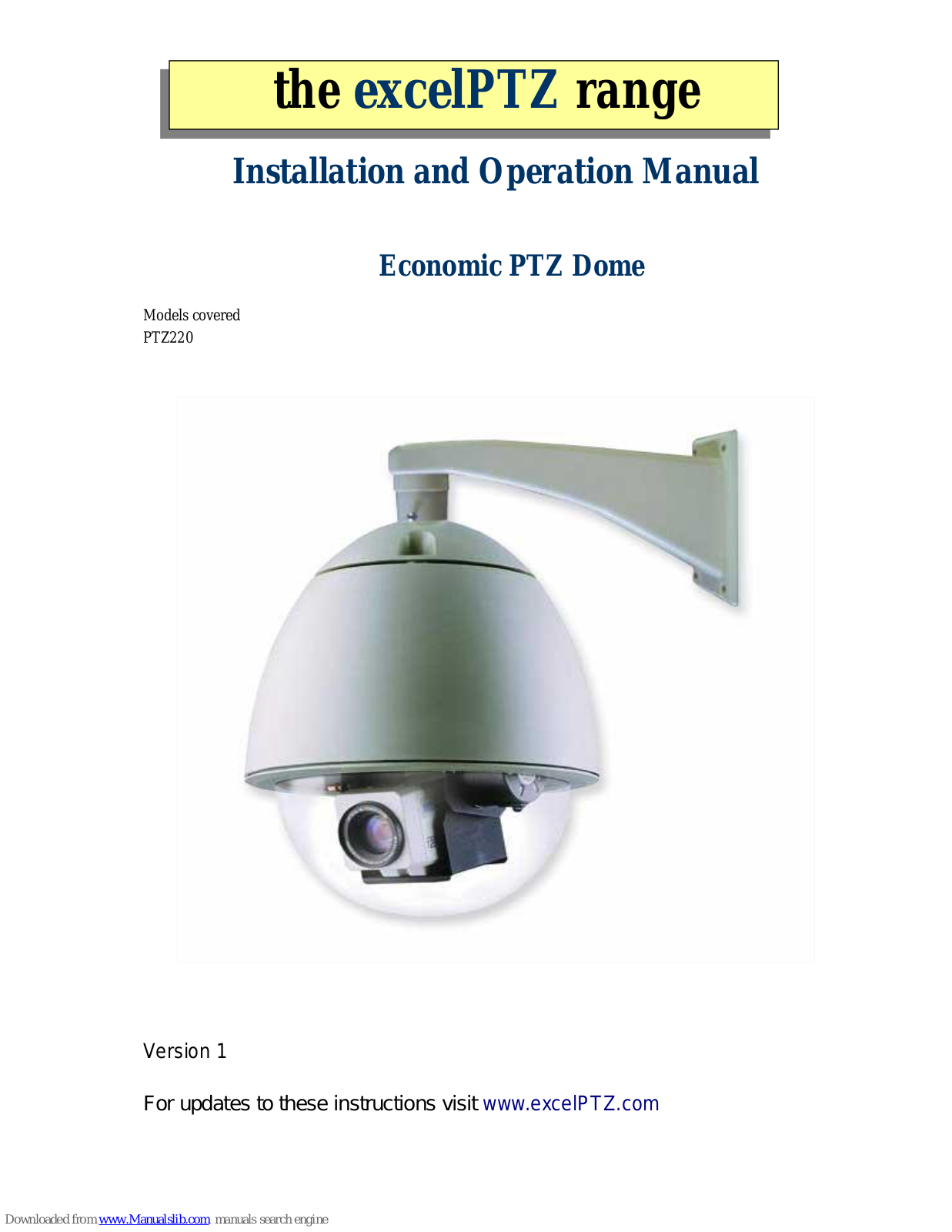 excelPTZ PTZ220 Installation And Operation Manual