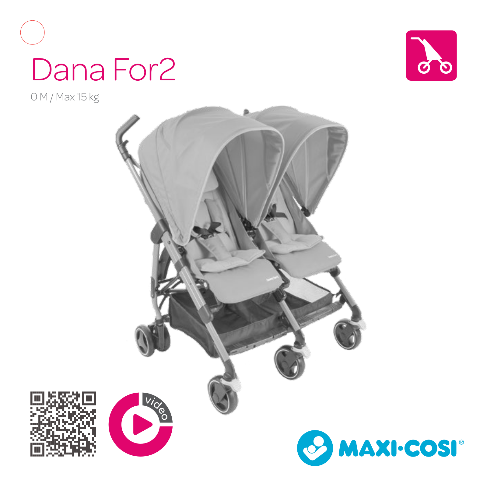 Maxi-Cosi Dana For2 User Guide