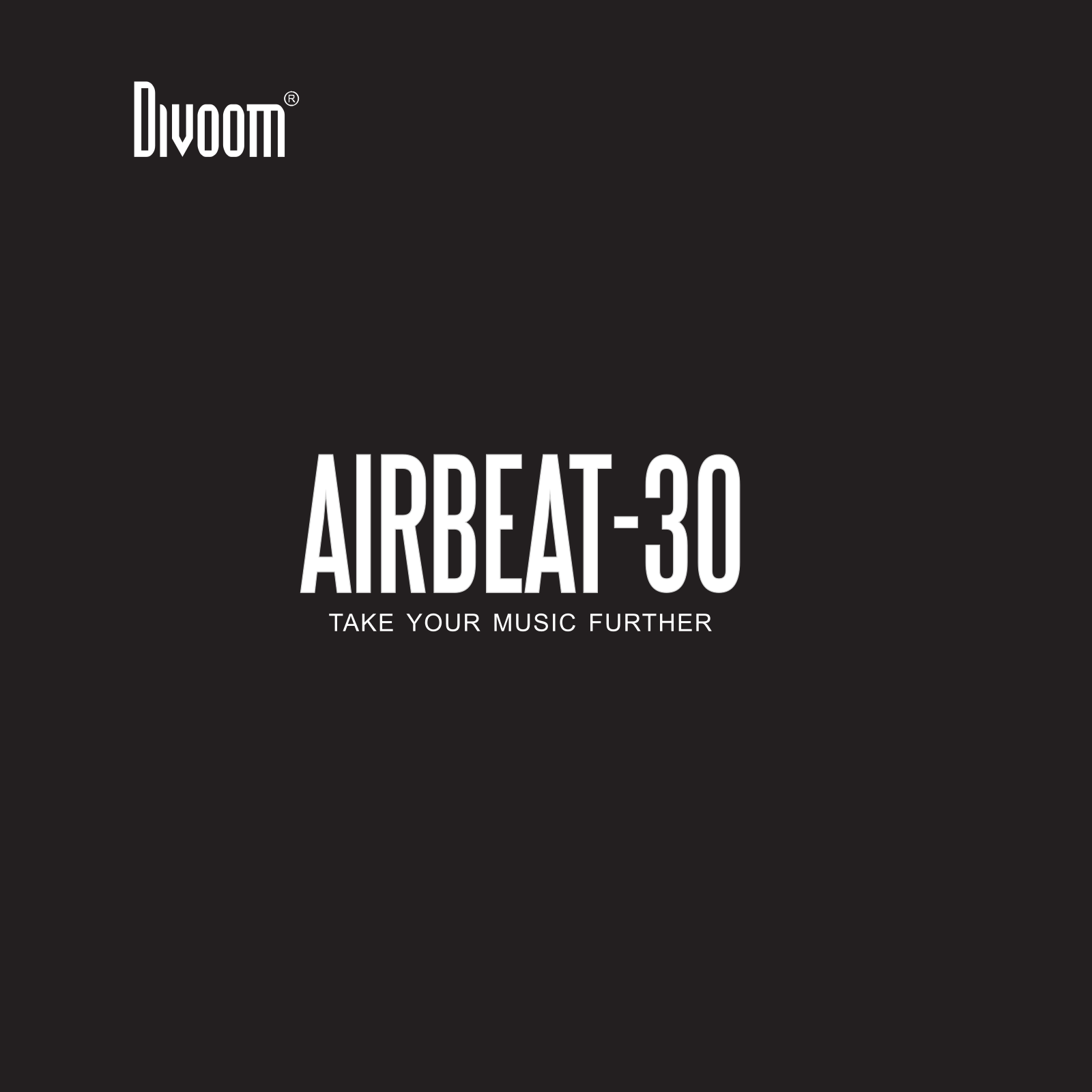 Divoom Technology AIRBEAT 30 User Manual