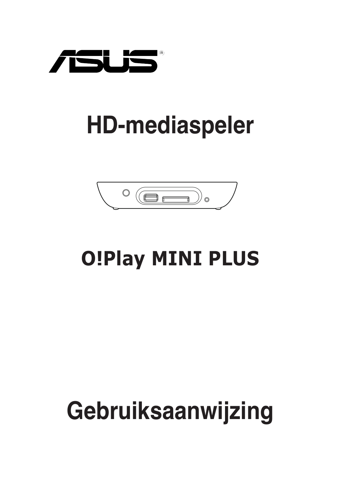 Asus O!PLAY MINI PLUS User Manual