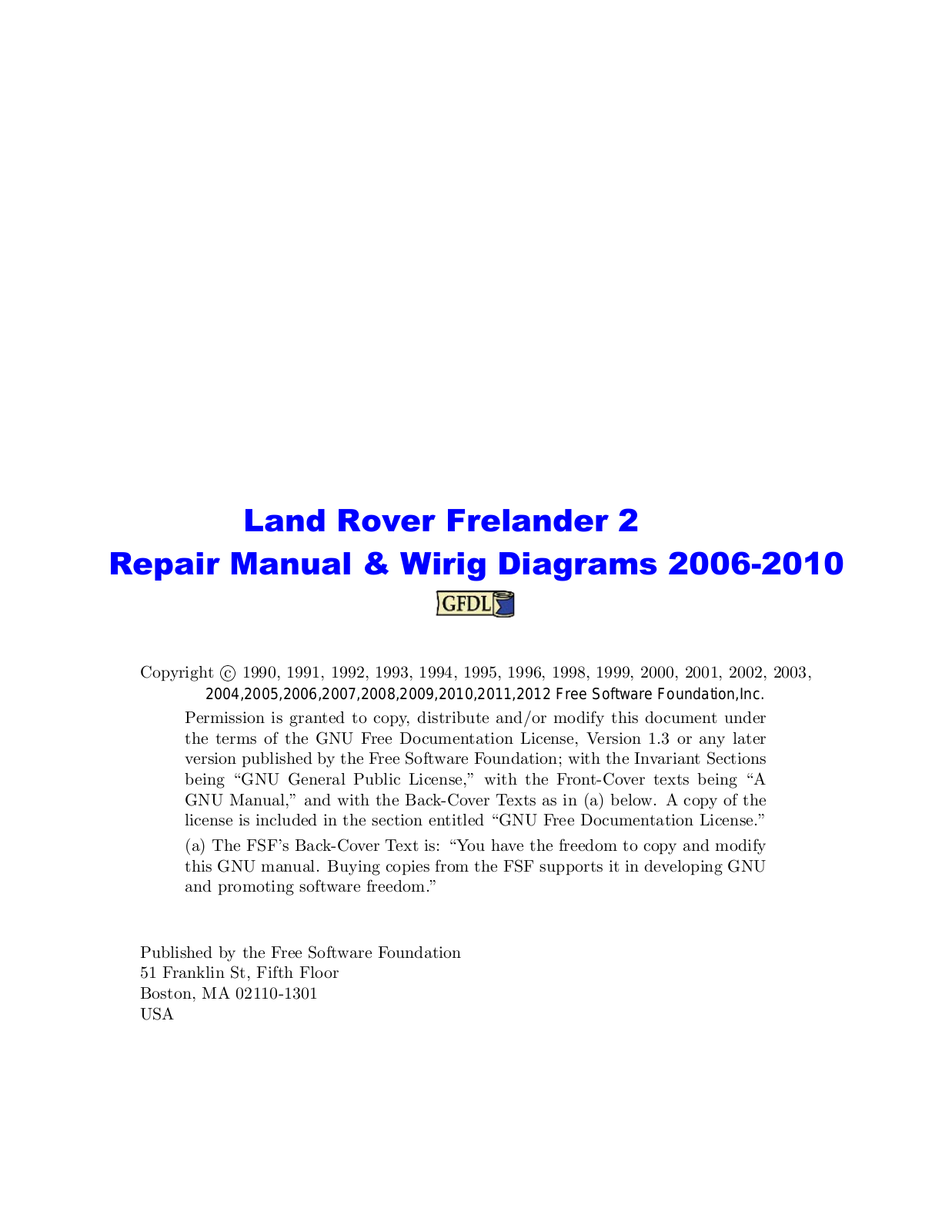 Land Rover Freelander 2008, Freelander 2009, Freelander 2010, Freelander 2 2006, Freelander 2 2007 User Manual