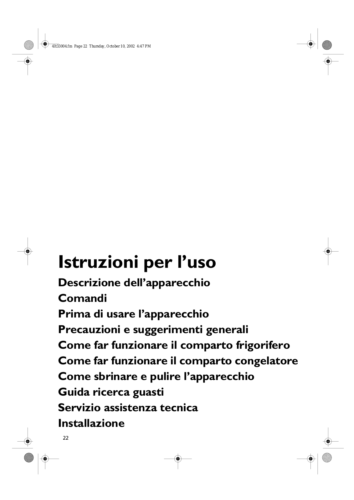 Whirlpool KVE 1432/A/2/BR-LH, KVE 1630/B/1/BR-LH, KVE 1432/A/2, KVE 1432/A /1 BK, KVE 1432/A/2/BR User Manual