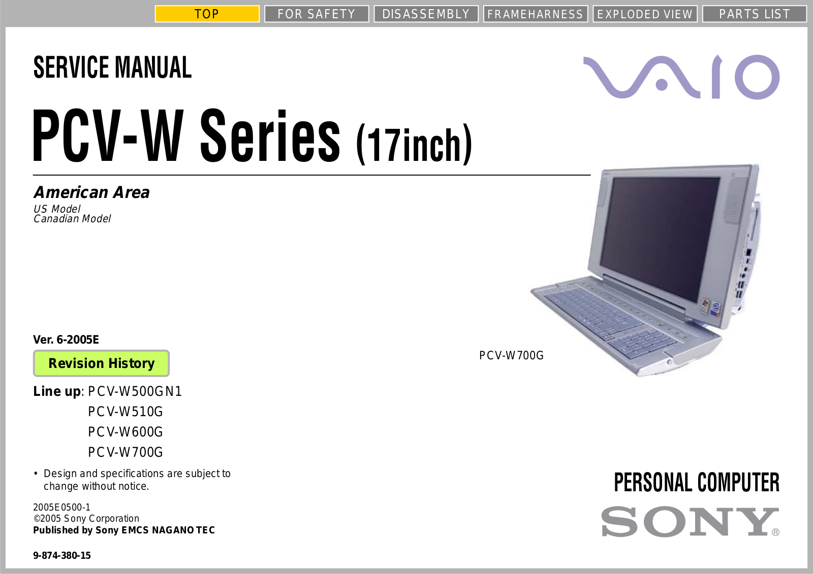 Sony vaio PCV-W500GN1, vaio PCV-W510G, vaio PCV-W600G, vaio PCV-W700G Service Manual