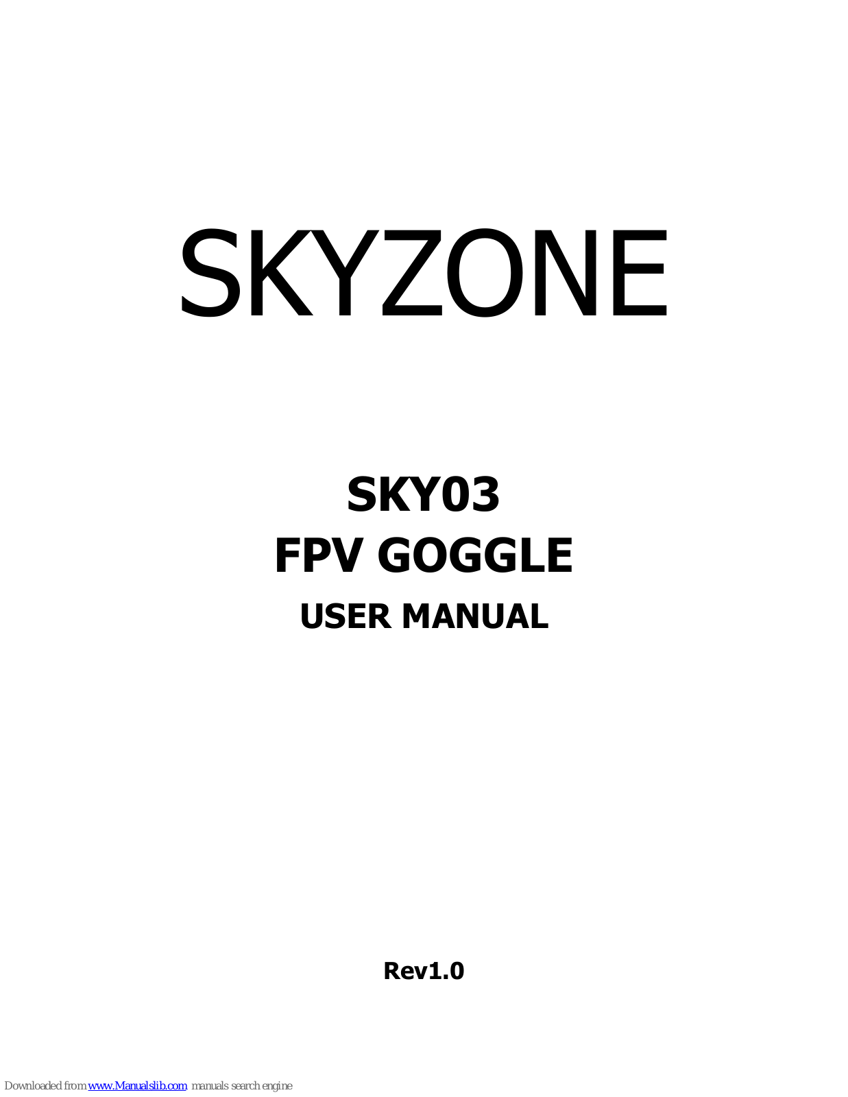 SkyZone SKY03, SKY03O User Manual - ManualMachine.com