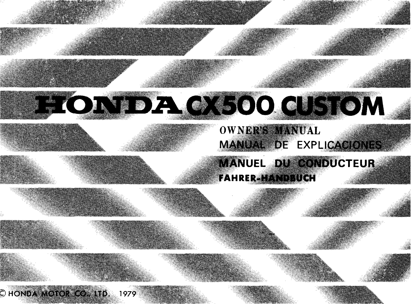 Honda CX500 CUSTOM 1979 Owner's Manual