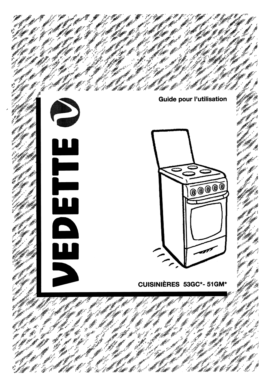 VEDETTE 51GM, 53GC User Manual