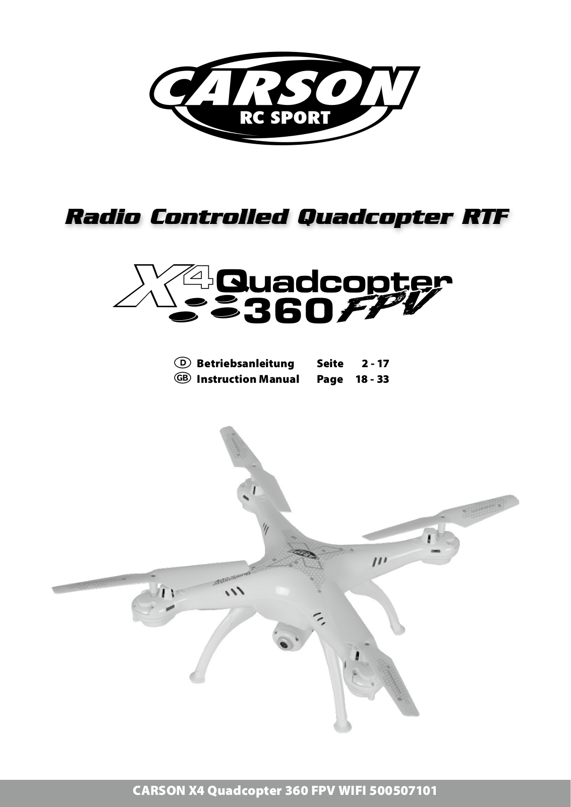 Carson X4 Quadcopter 360 3D FPV Service Manual