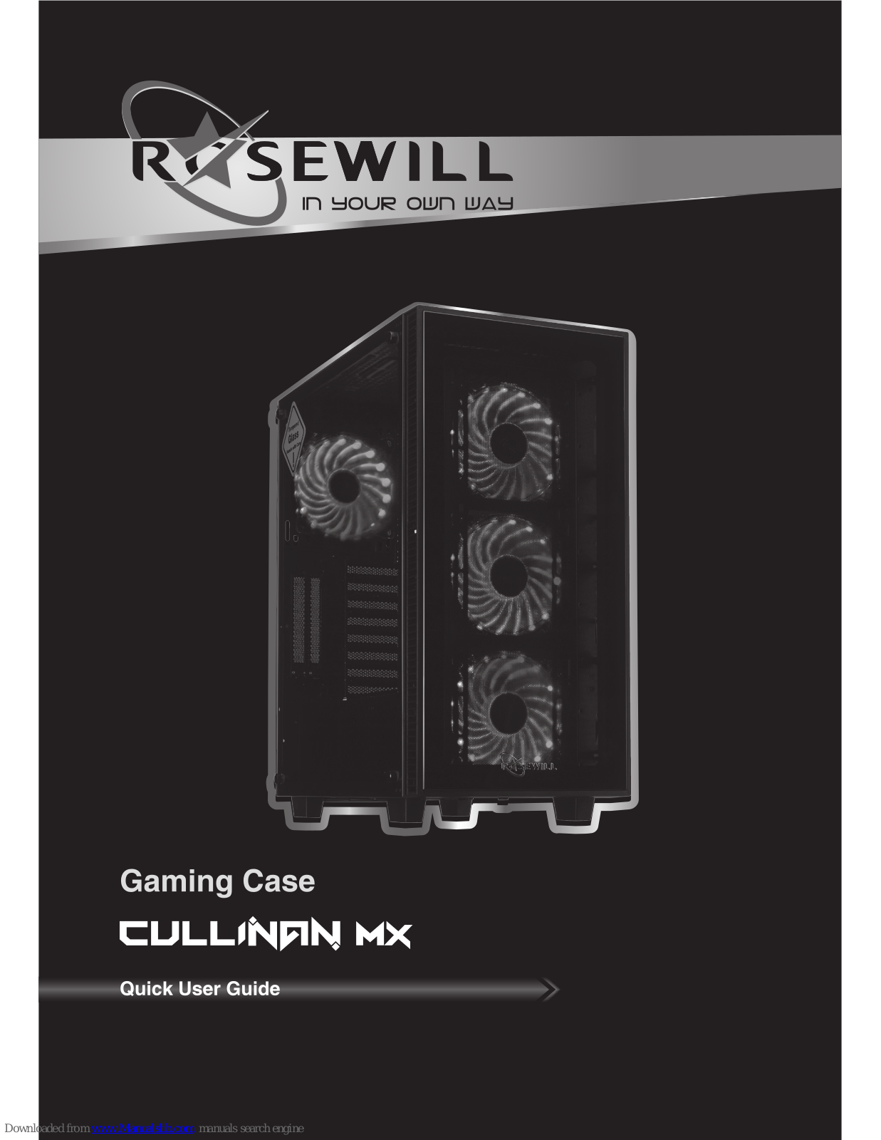 Rosewill Cullinan MX, Cullinan MZ Quick User Manual