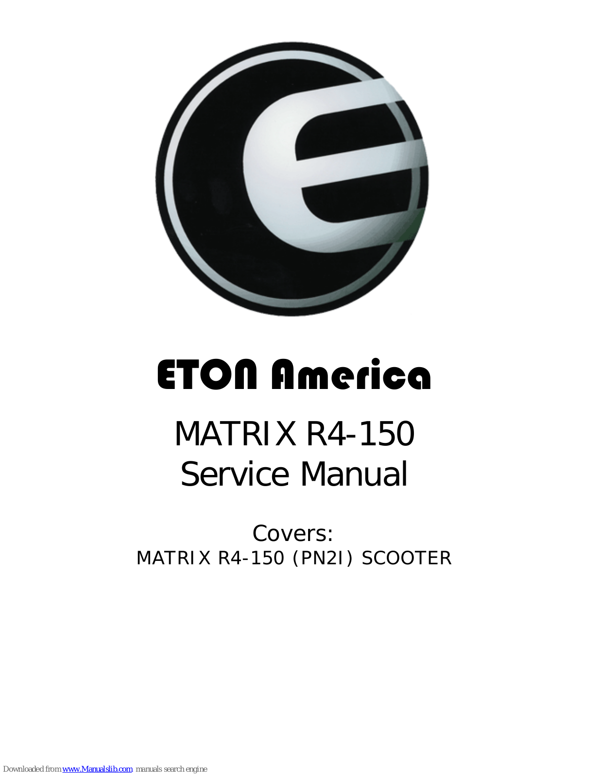 Eton America Matrix R4-150, PN2I Service Manual