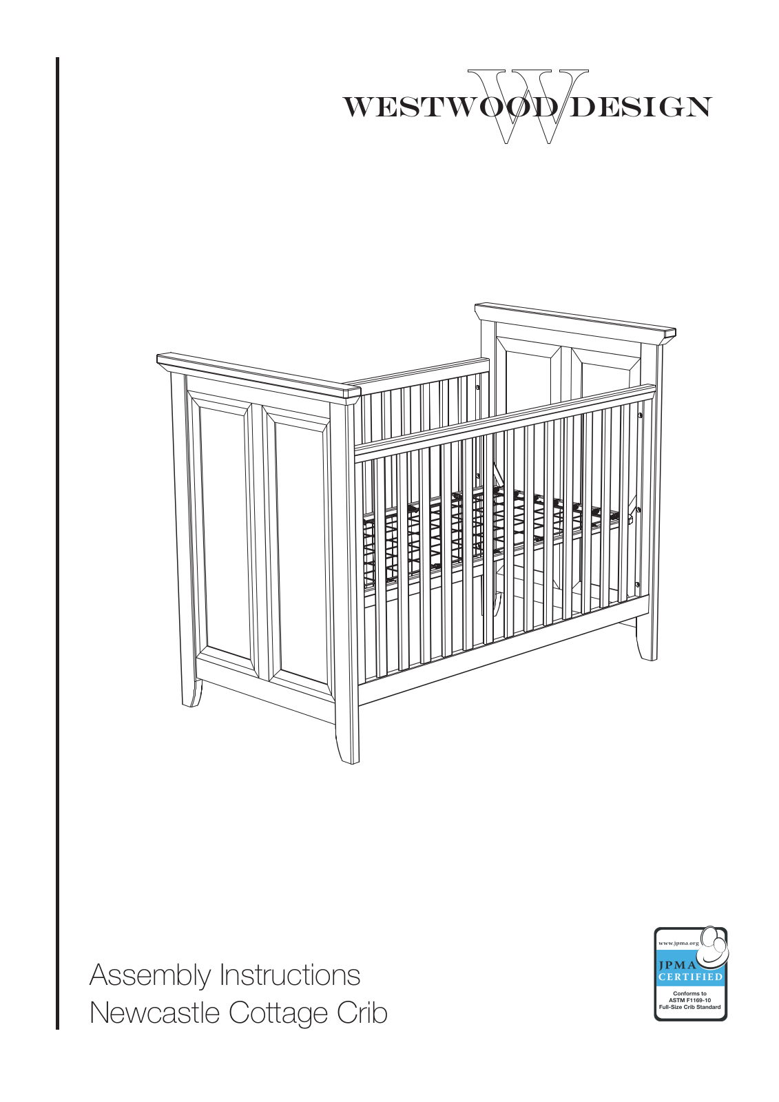 Westwood Design Newcastle Cottage Crib User Manual